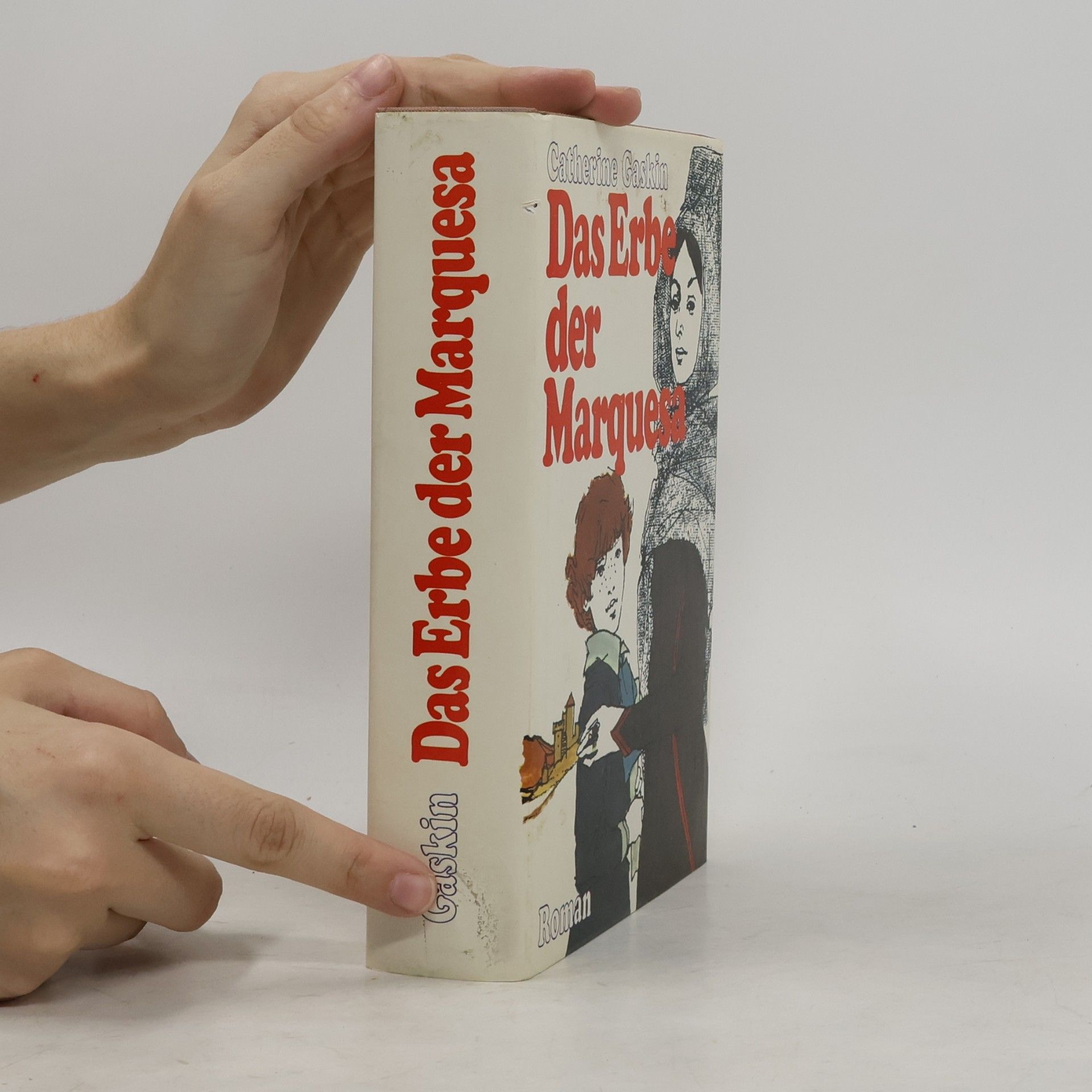 Catherine Gaskin Das Erbe der Marquesa