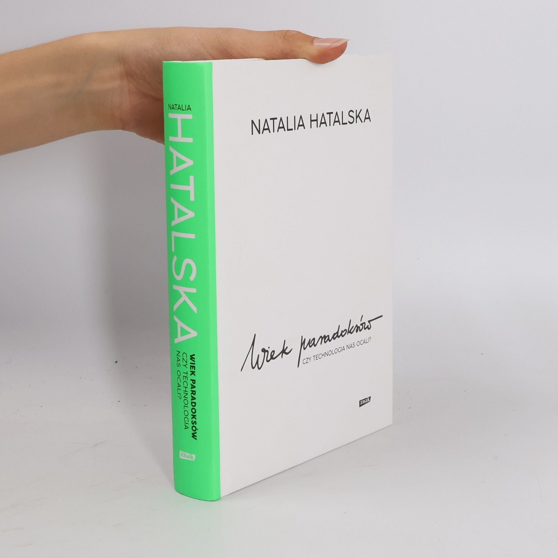 Natalia Hatalska Wiek paradoksów