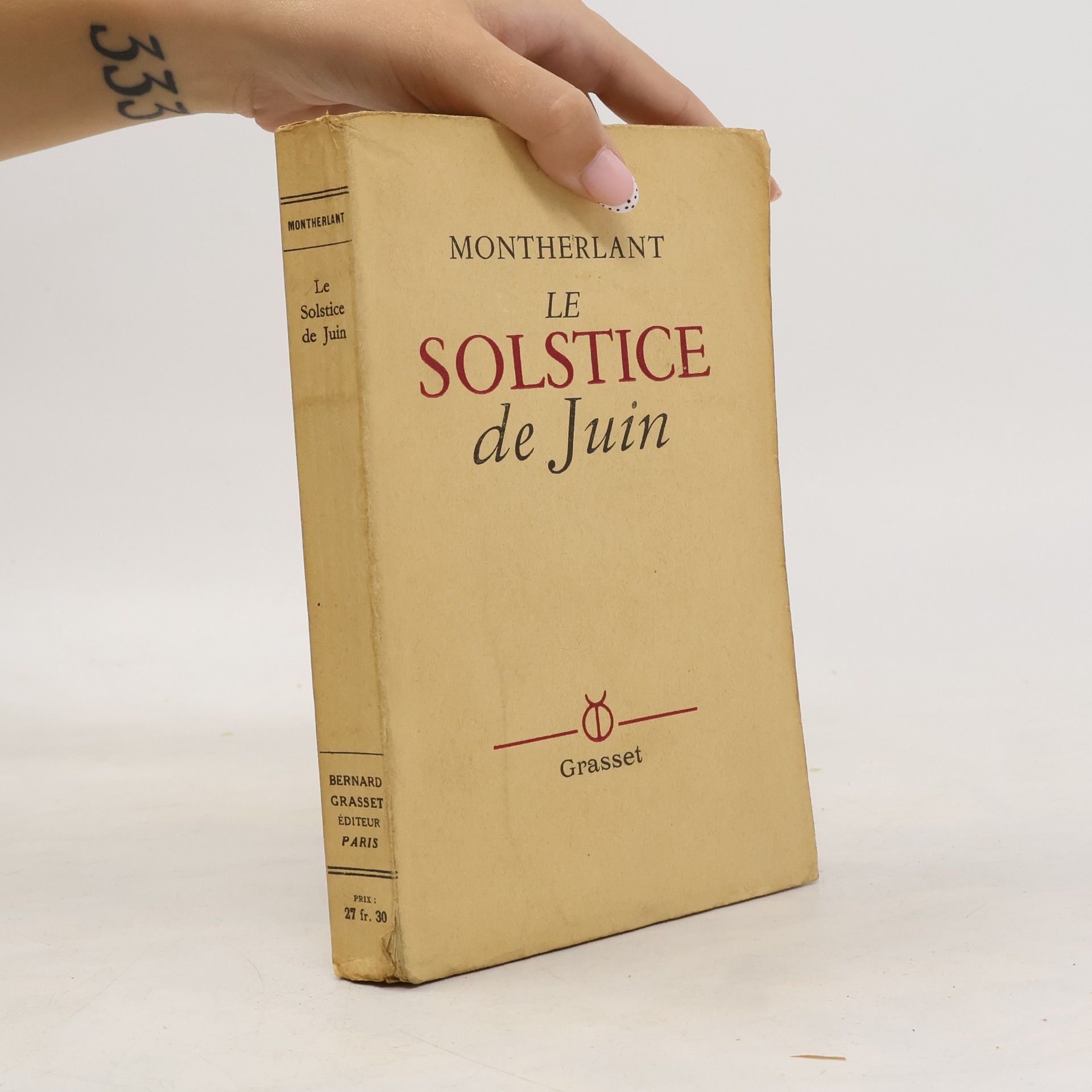 Henry de Montherlant Le solstice de Juin