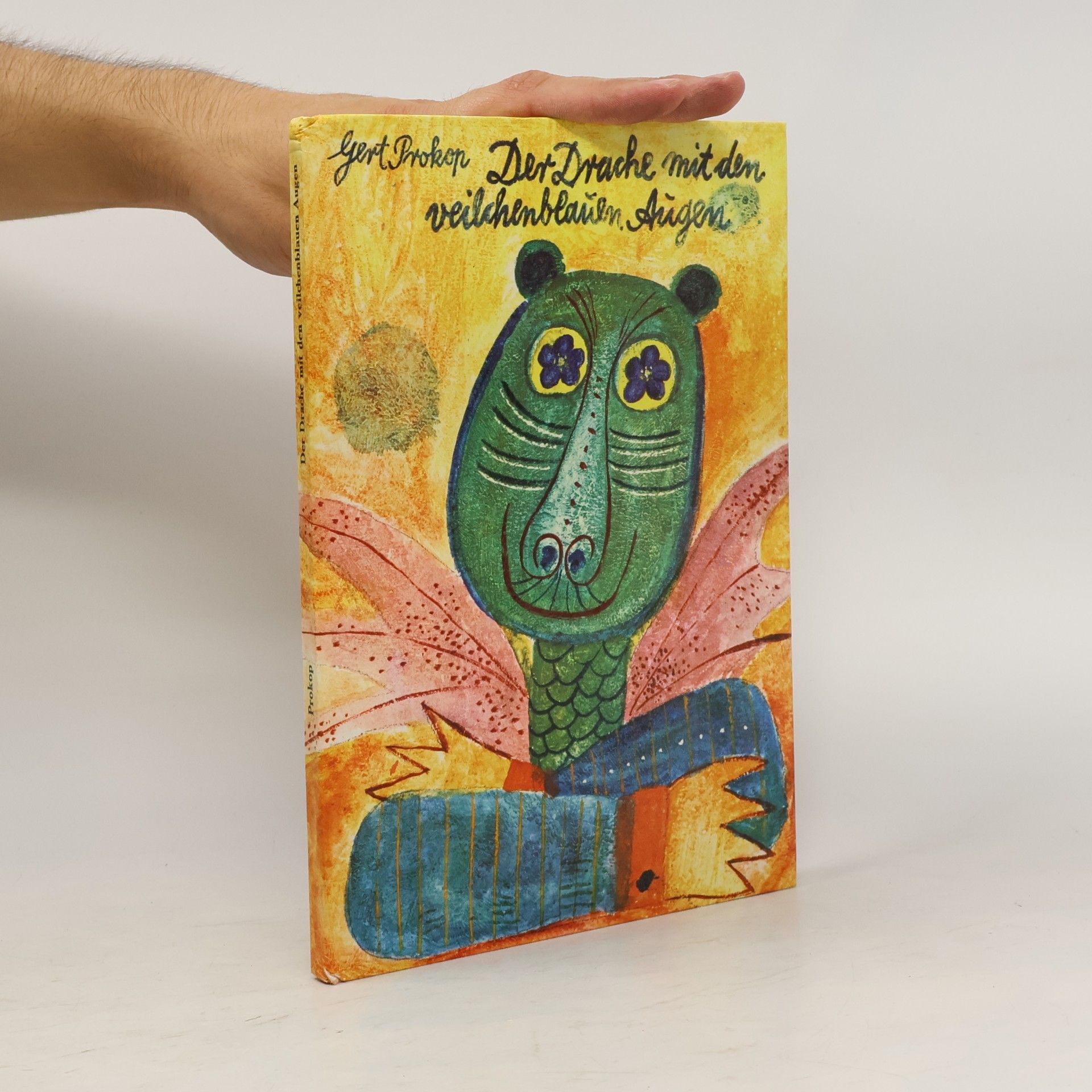 Gert Prokop Der Drache mit den veilchenblauen Augen