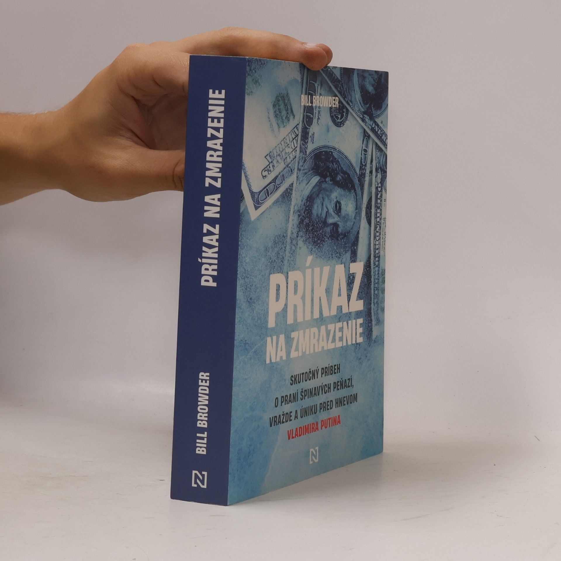 Bill Browder Príkaz na zmrazenie