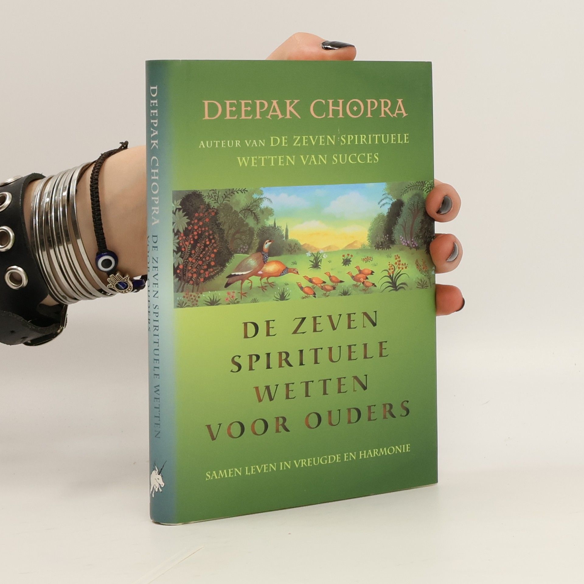 Deepak Chopra De Zeven Spirituele Wetten voor Ouders - Samen leven in vreugde en harmonie