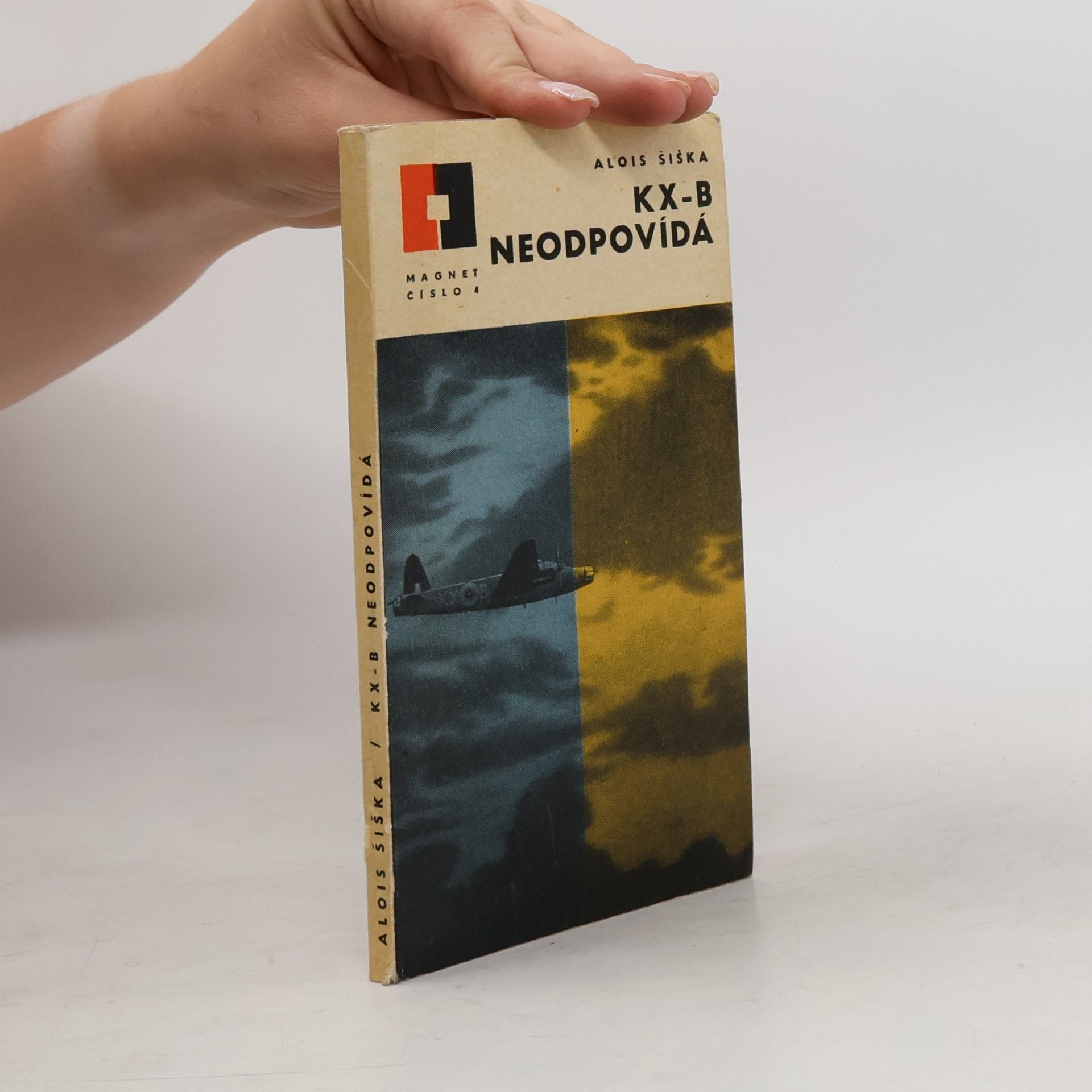 Alois Šiška KX-B neodpovídá