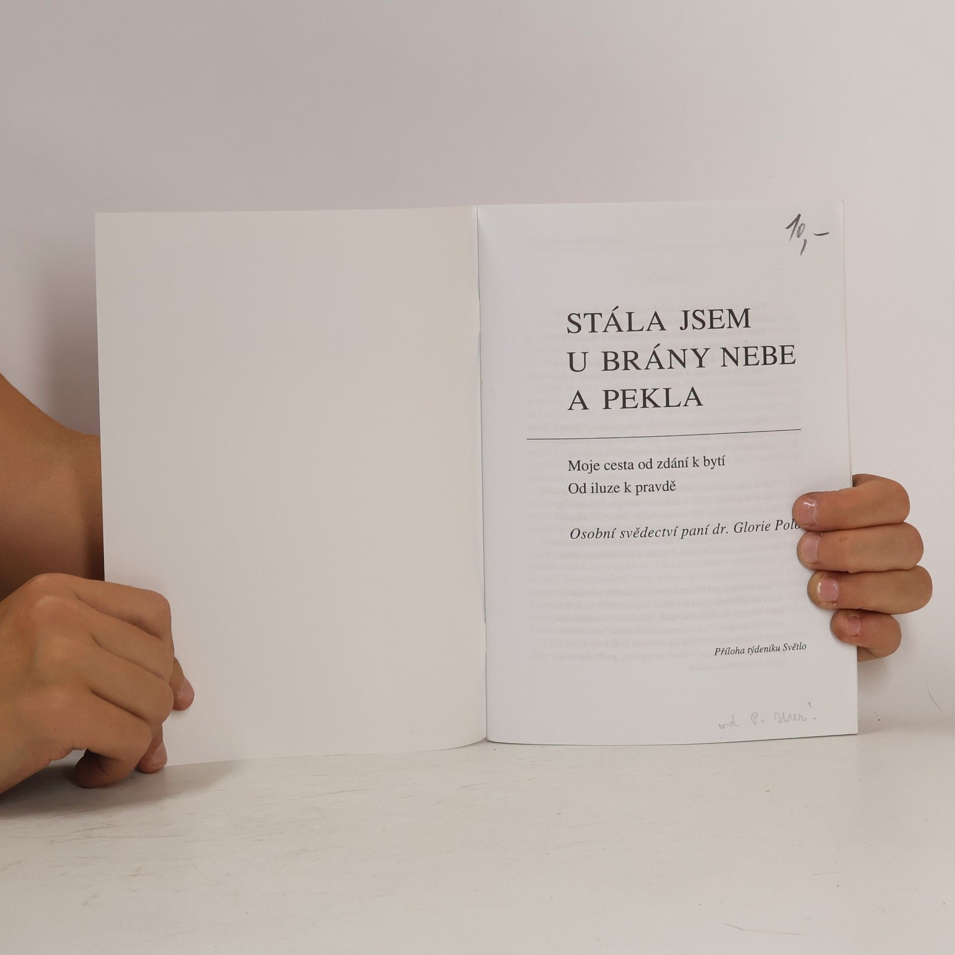 Gloria Polo Stála jsem u brány nebe a pekla