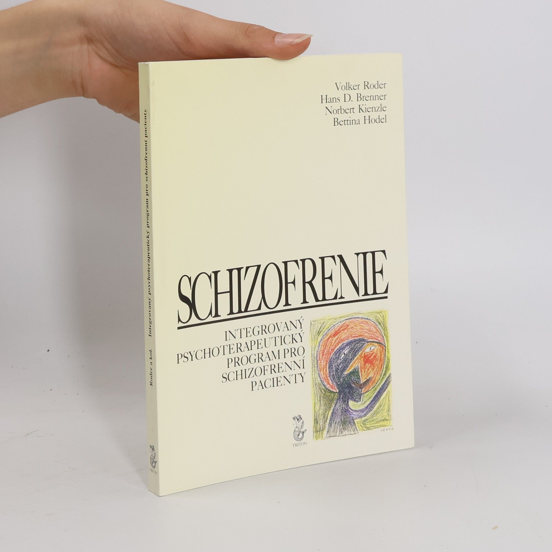 AA.VV. Schizofrenie. Integrovaný psychoterapeutický program pro schizofrenní pacienty