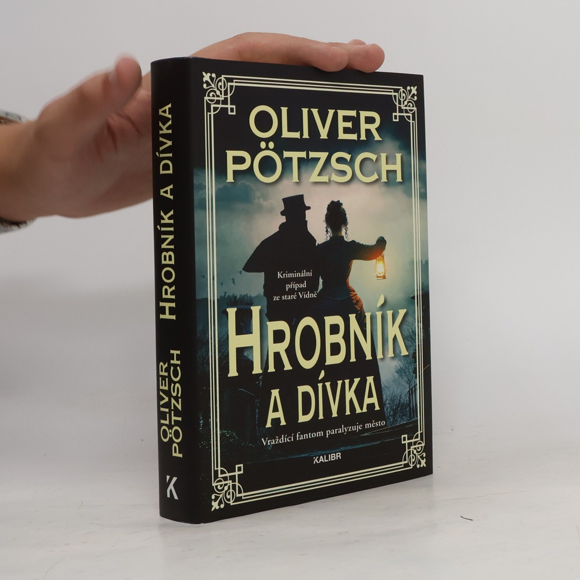 Oliver Pötzsch Hrobník a dívka