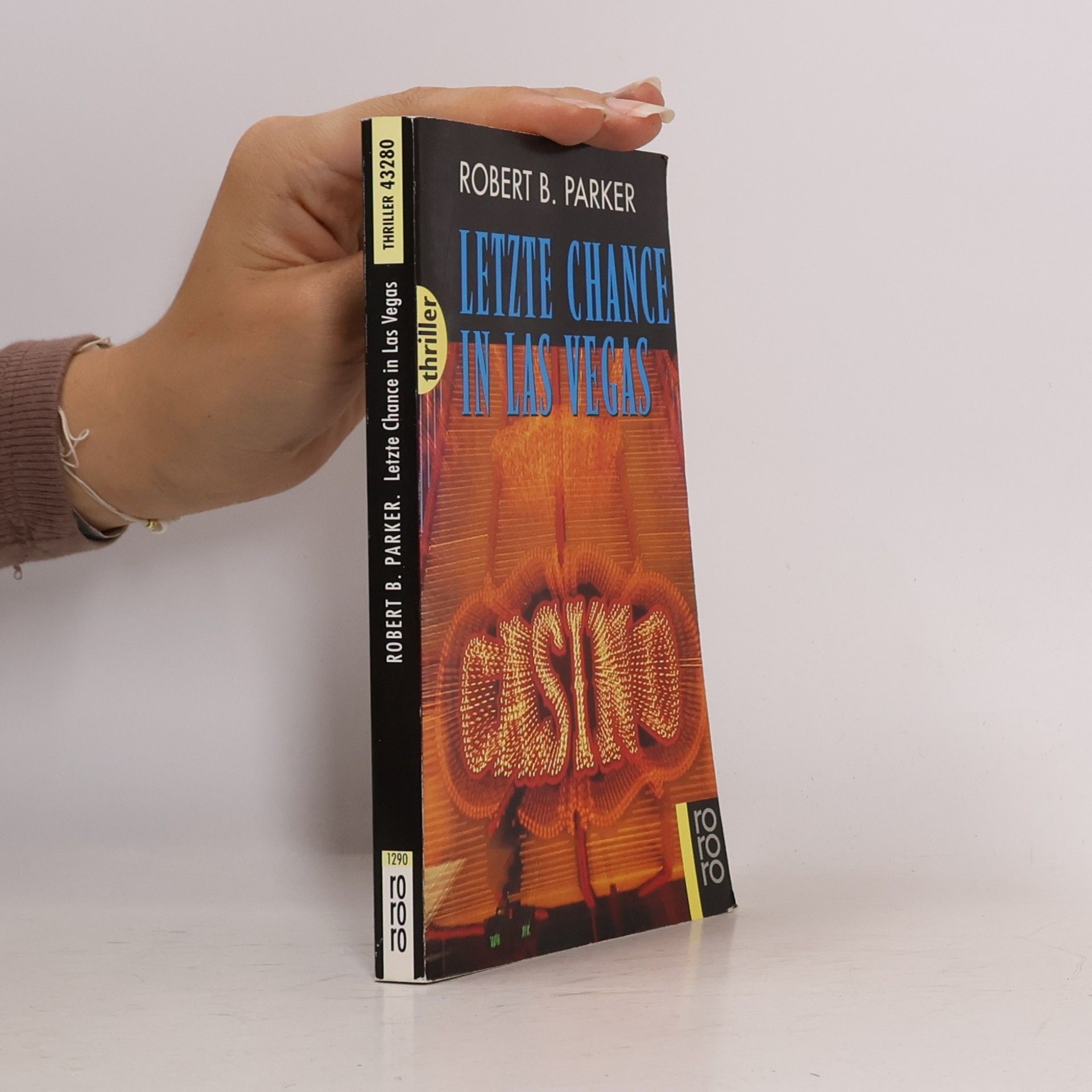 Robert B. Parker Letzte Chance in Las Vegas. Ein Fall für Spenser