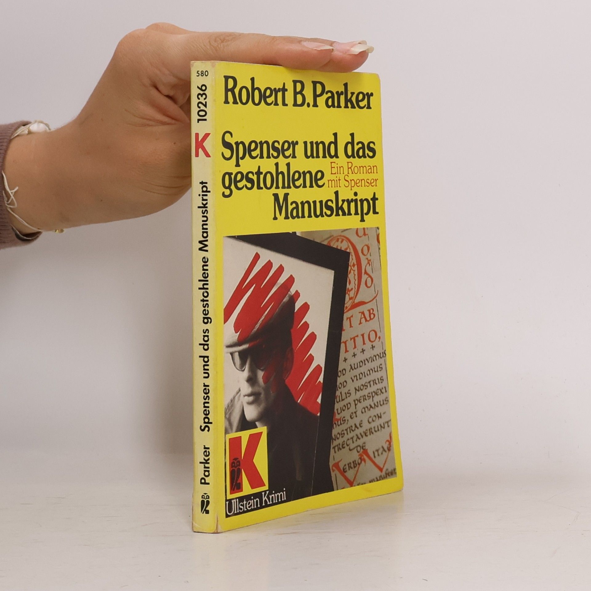 Robert B. Parker Spenser und das gestohlene Manuskript