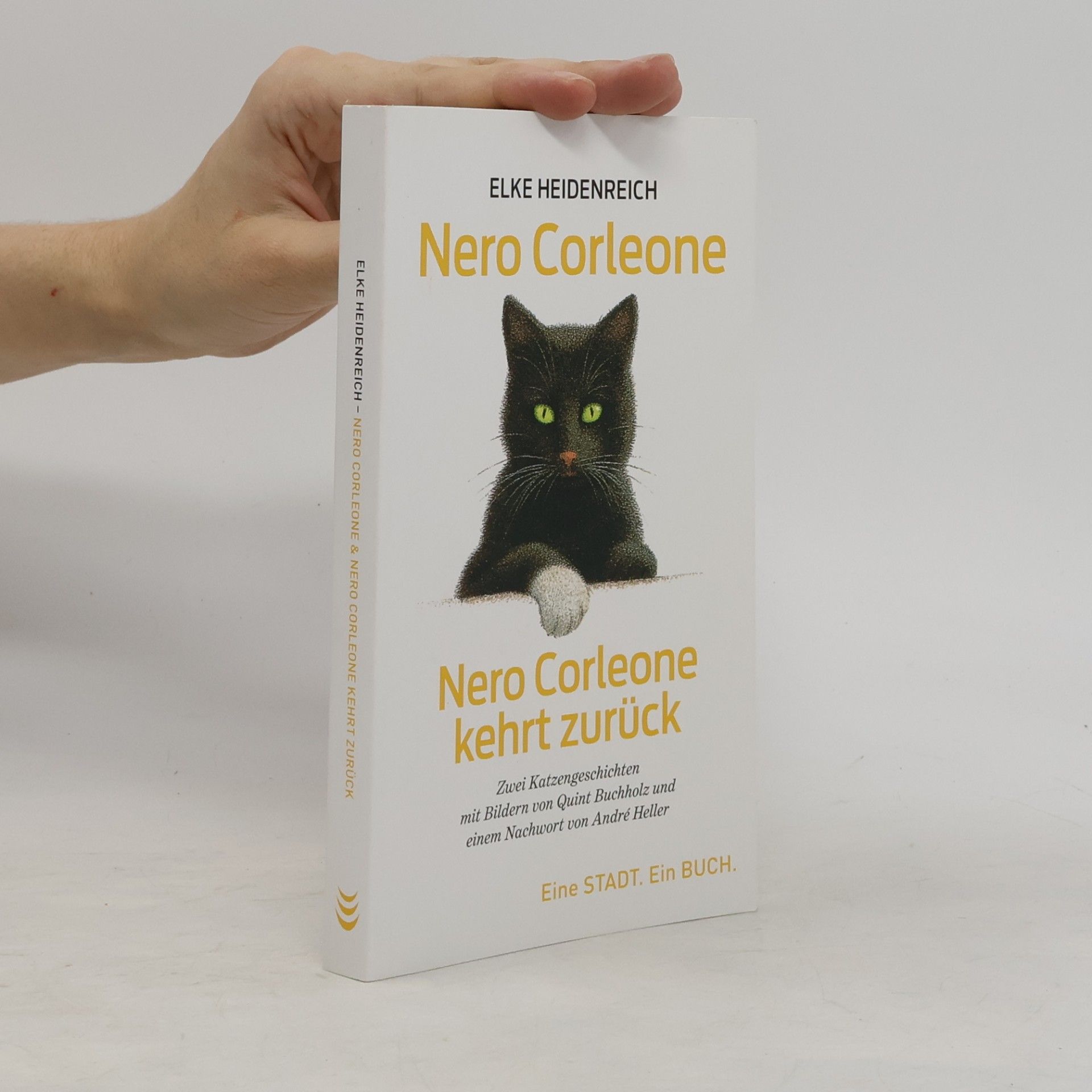 Elke Heidenreich Nero Corleone. Nero Corleone kehrt zurück