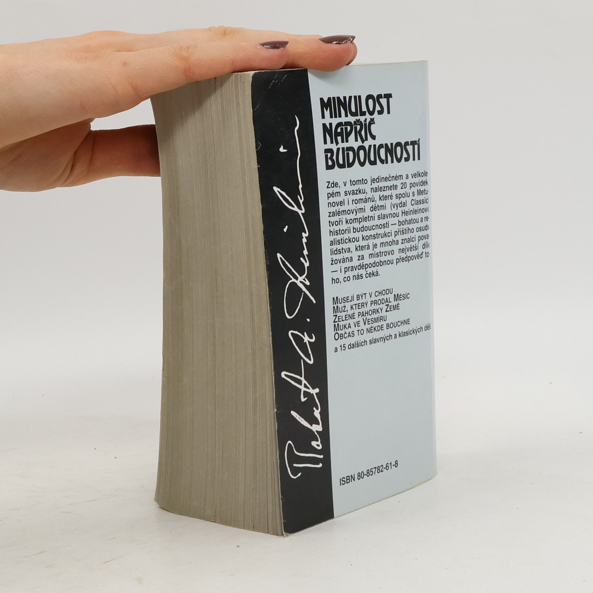 Robert A. Heinlein Minulost napříč budoucností