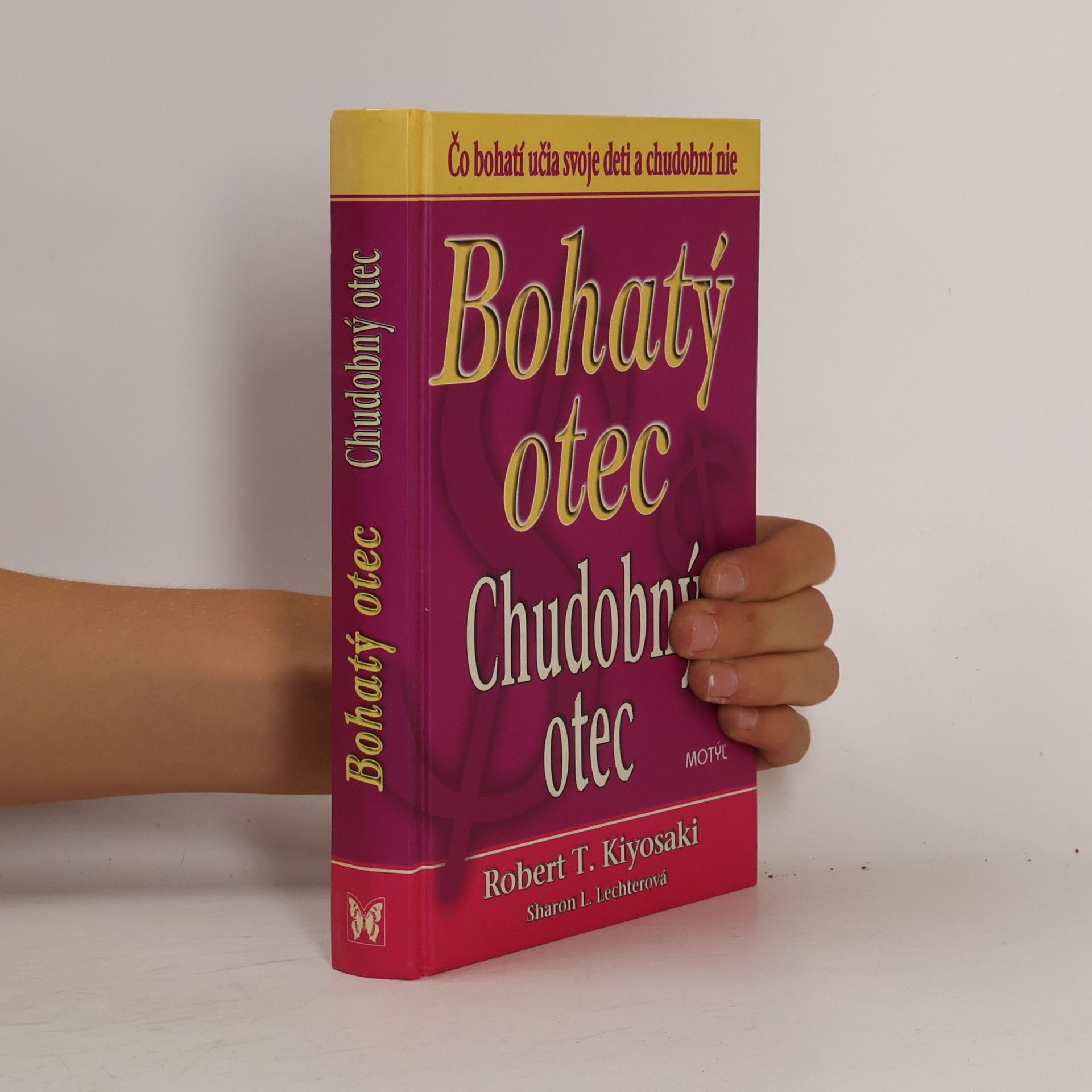 Robert Kiyosaki Bohatý otec / Chudobný otec