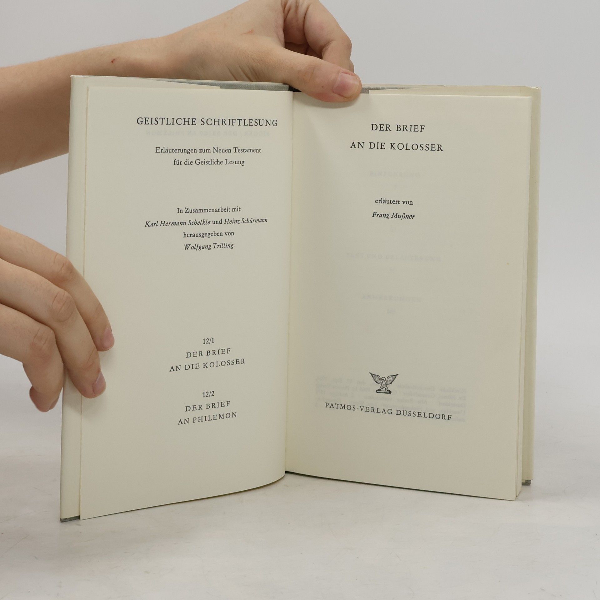 Alois Stöger Geistliche Schriftlesung: Der Brief an die Kolosser. Der Brief an Philemon.