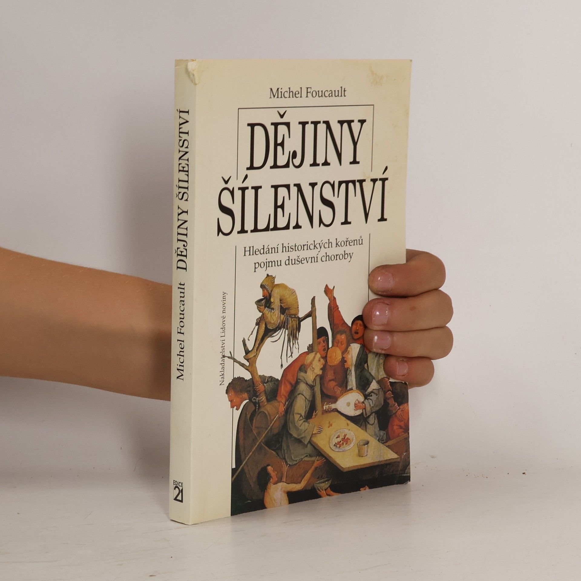 Michel Foucault Dějiny šílenství