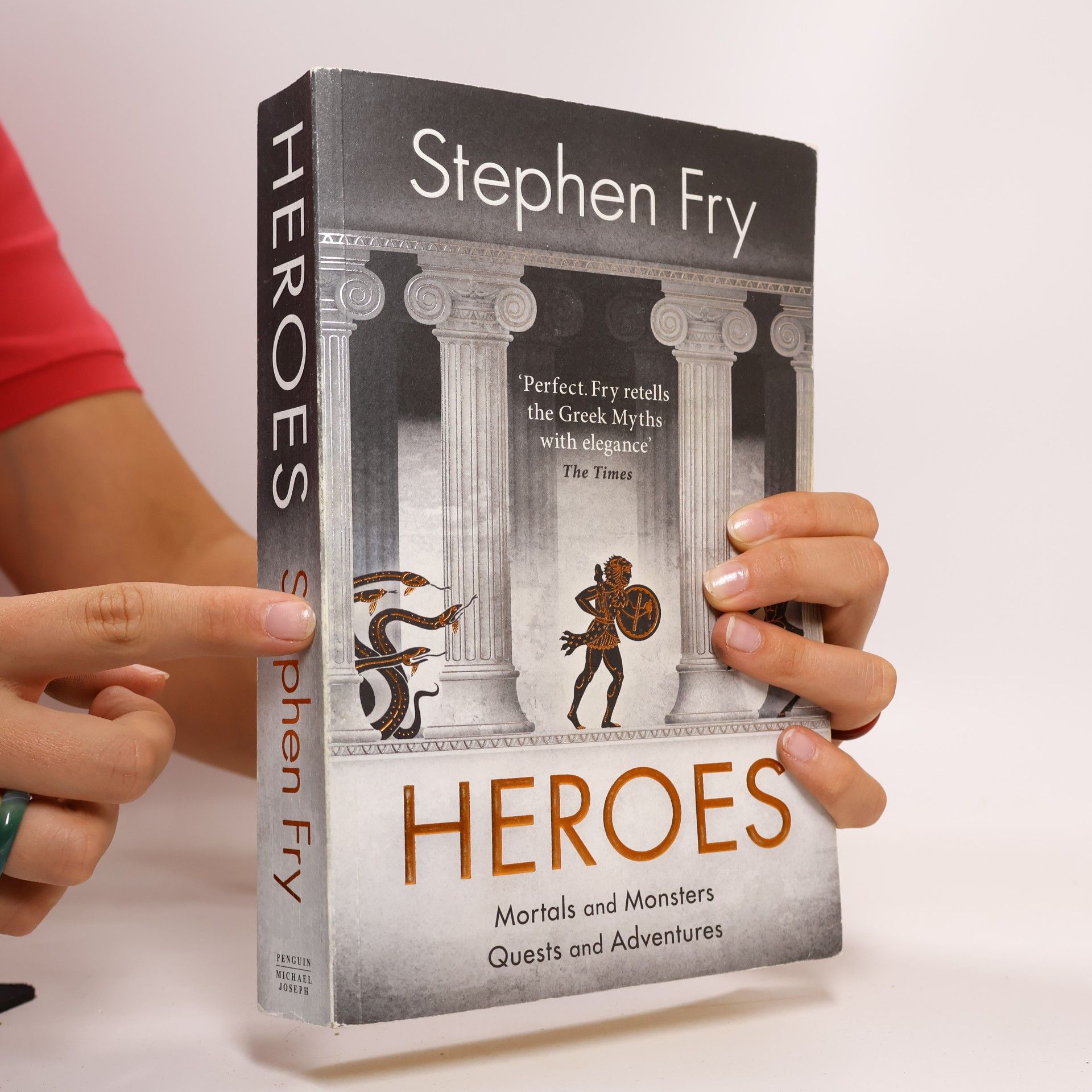 Stephen Fry Heroes. Mortals and Monsters, Quests and Adventures