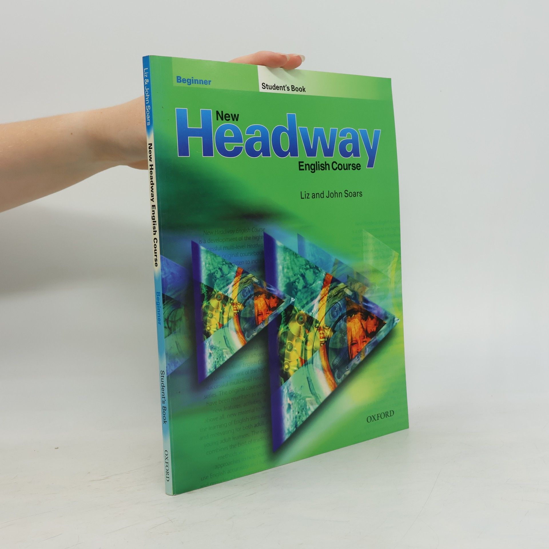 Liz Soars New headway English course. Beginner. Student's book