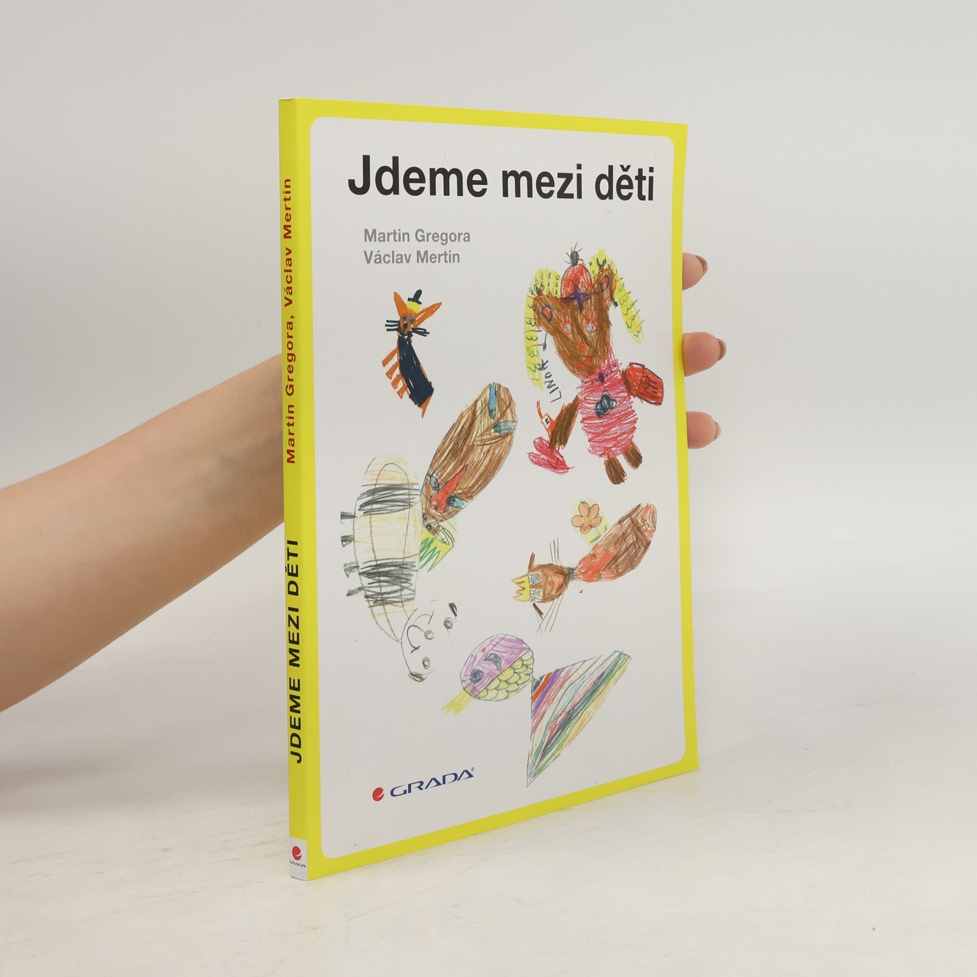 Václav Mertin Jdeme mezi děti