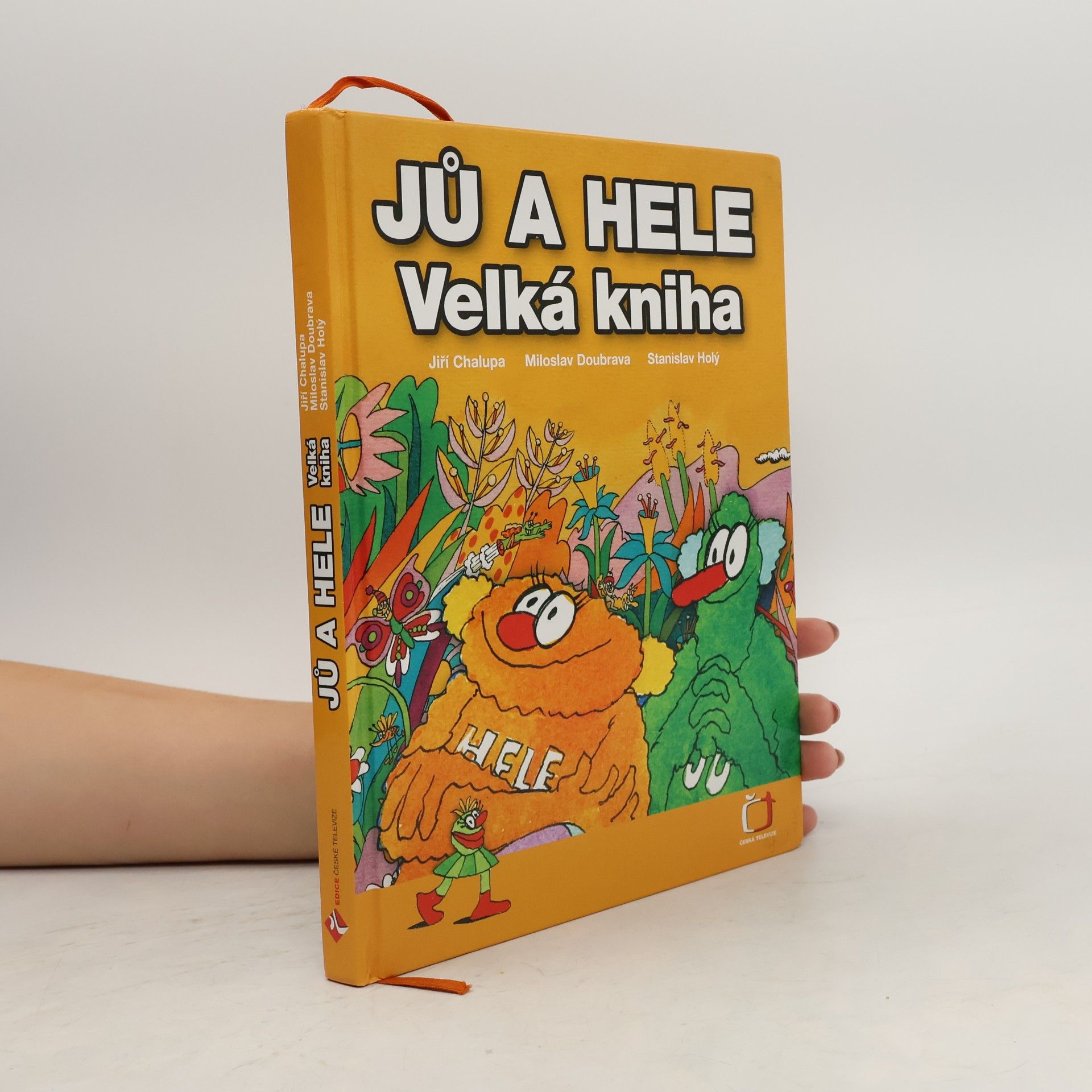 Miloslav Doubrava Jů a Hele. Velká kniha