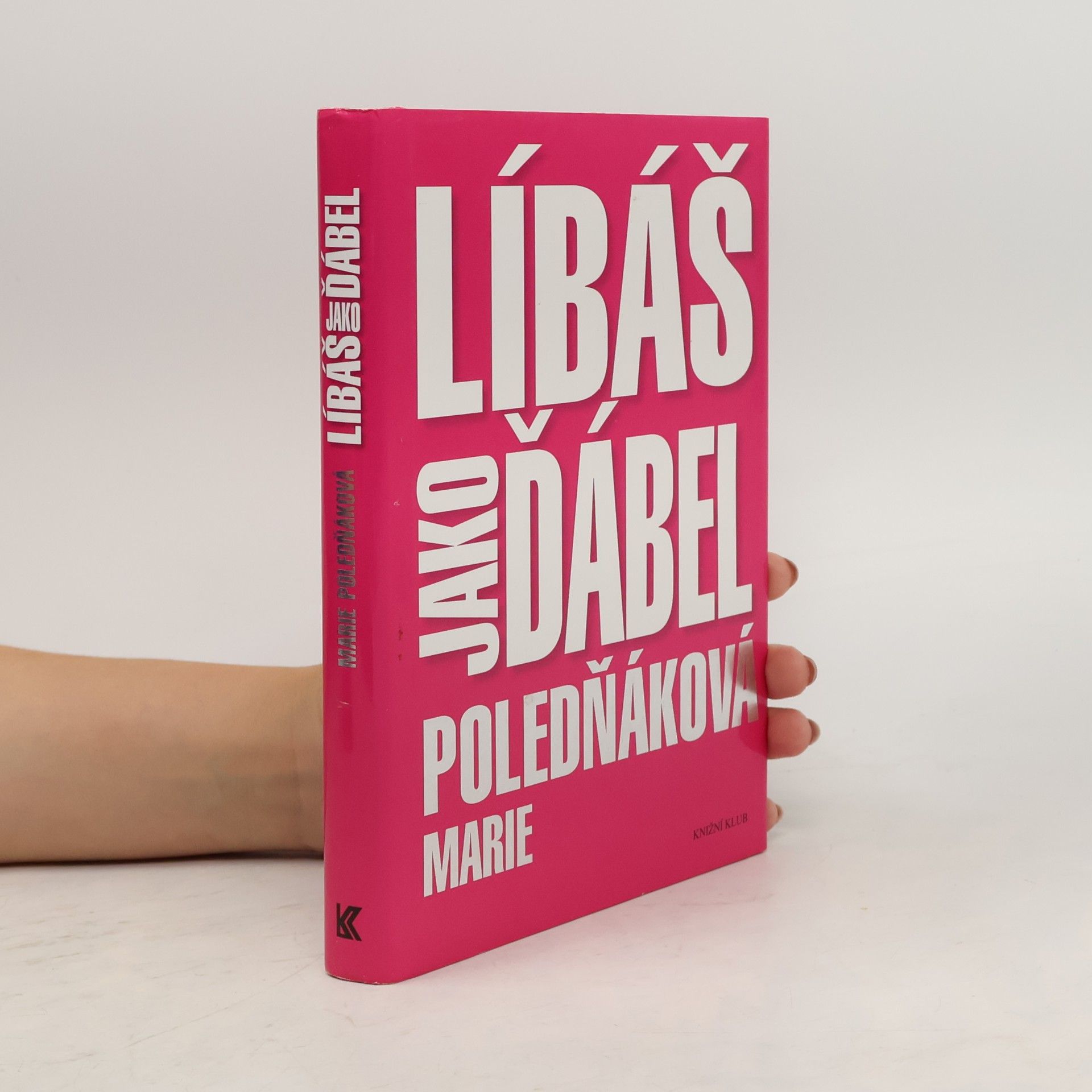 Marie Poledňáková Líbáš jako ďábel