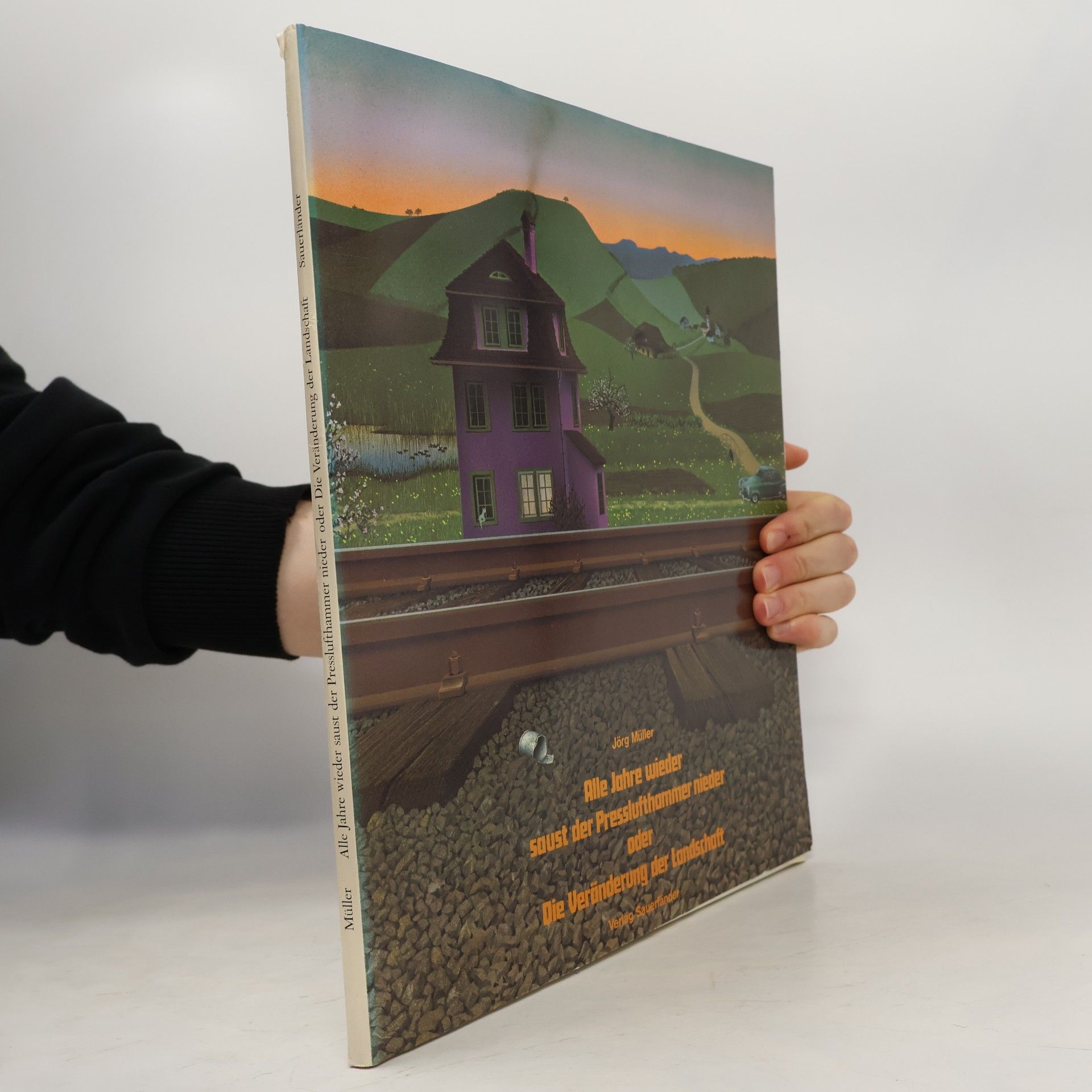 Alle Jahre wieder saust der Presslufthammer nieder oder die Veränderung der Landschaft