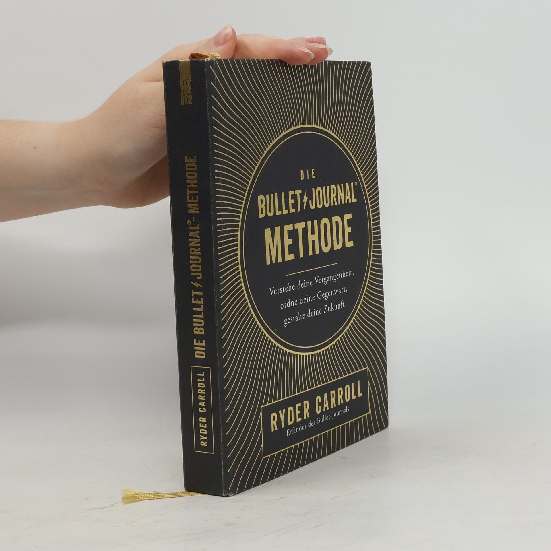 Ryder Carroll Die Bullet-Journal-Methode