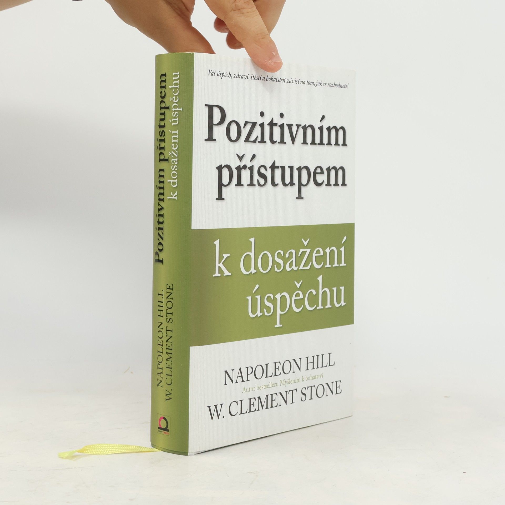 Napoleon Hill Pozitivním přístupem k dosažení úspěchu