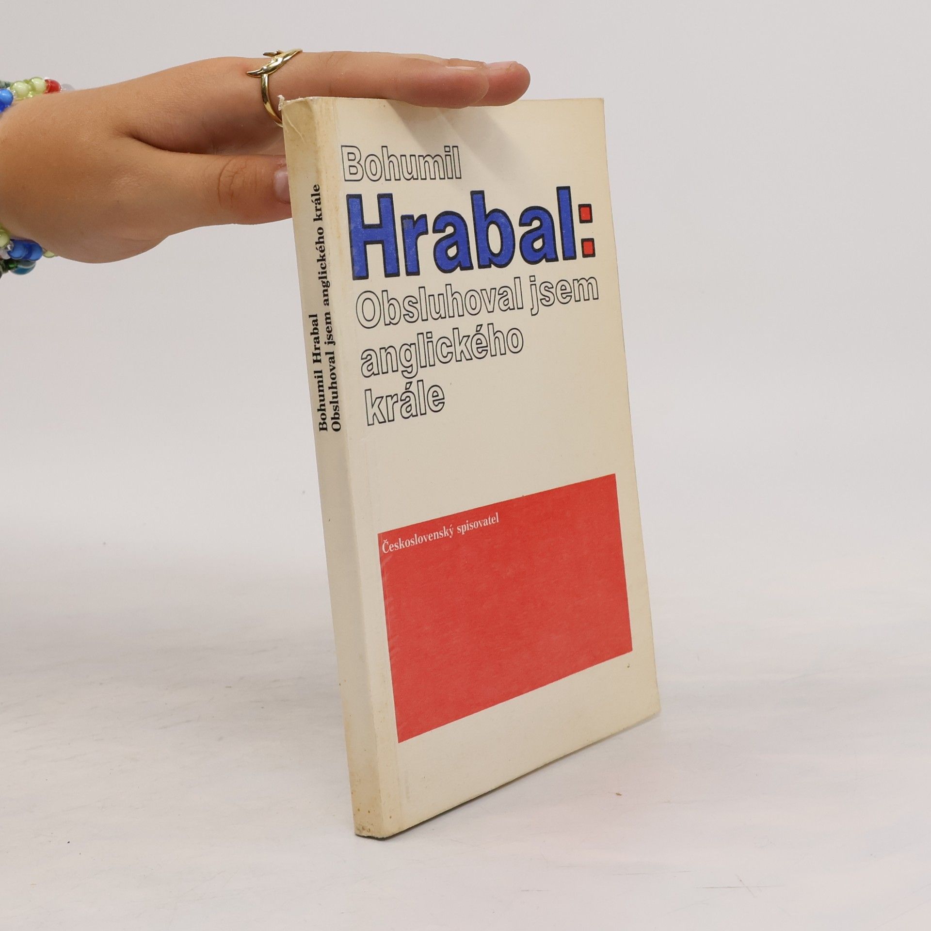Bohumil Hrabal Obsluhoval jsem anglického krále