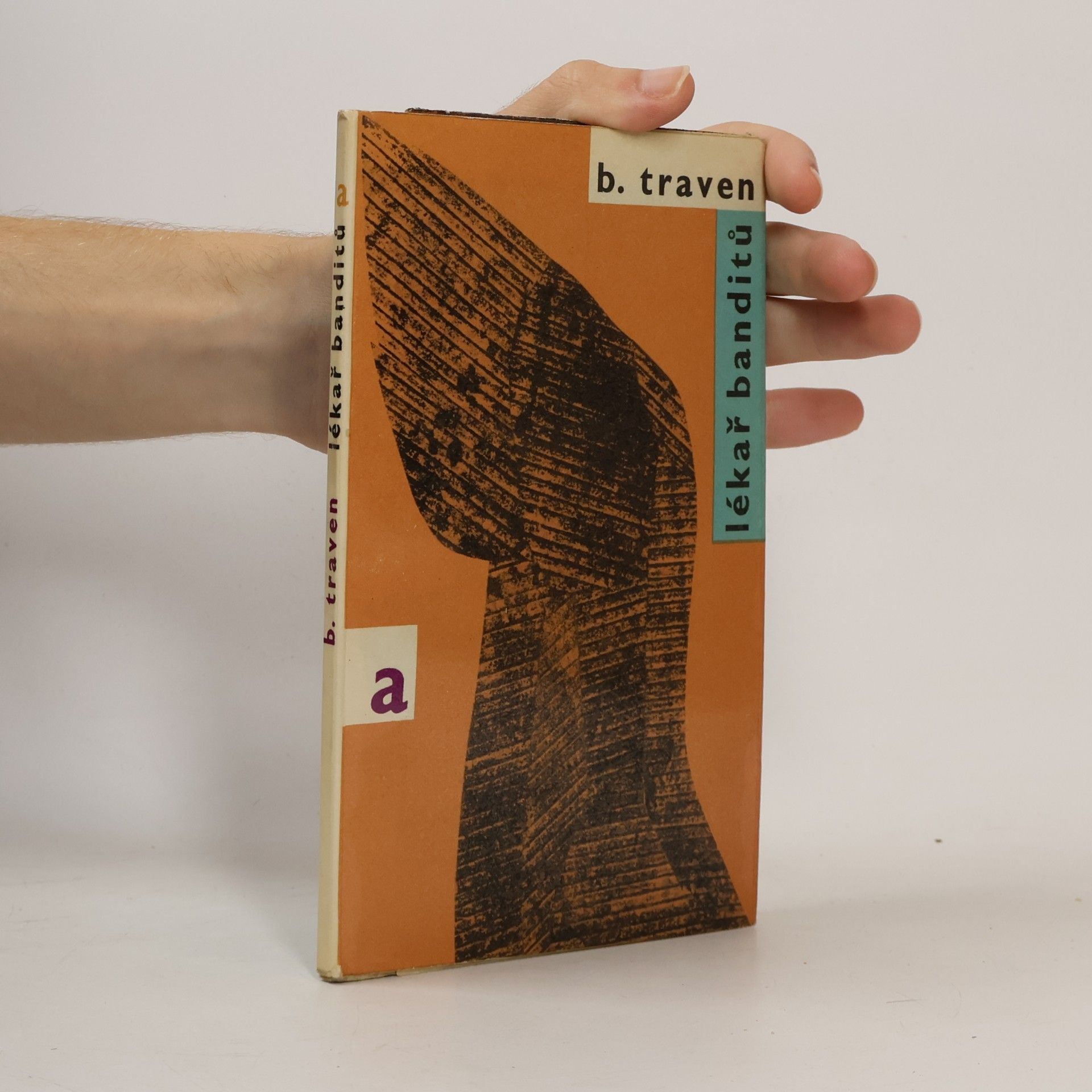 B. Traven Lékař banditů