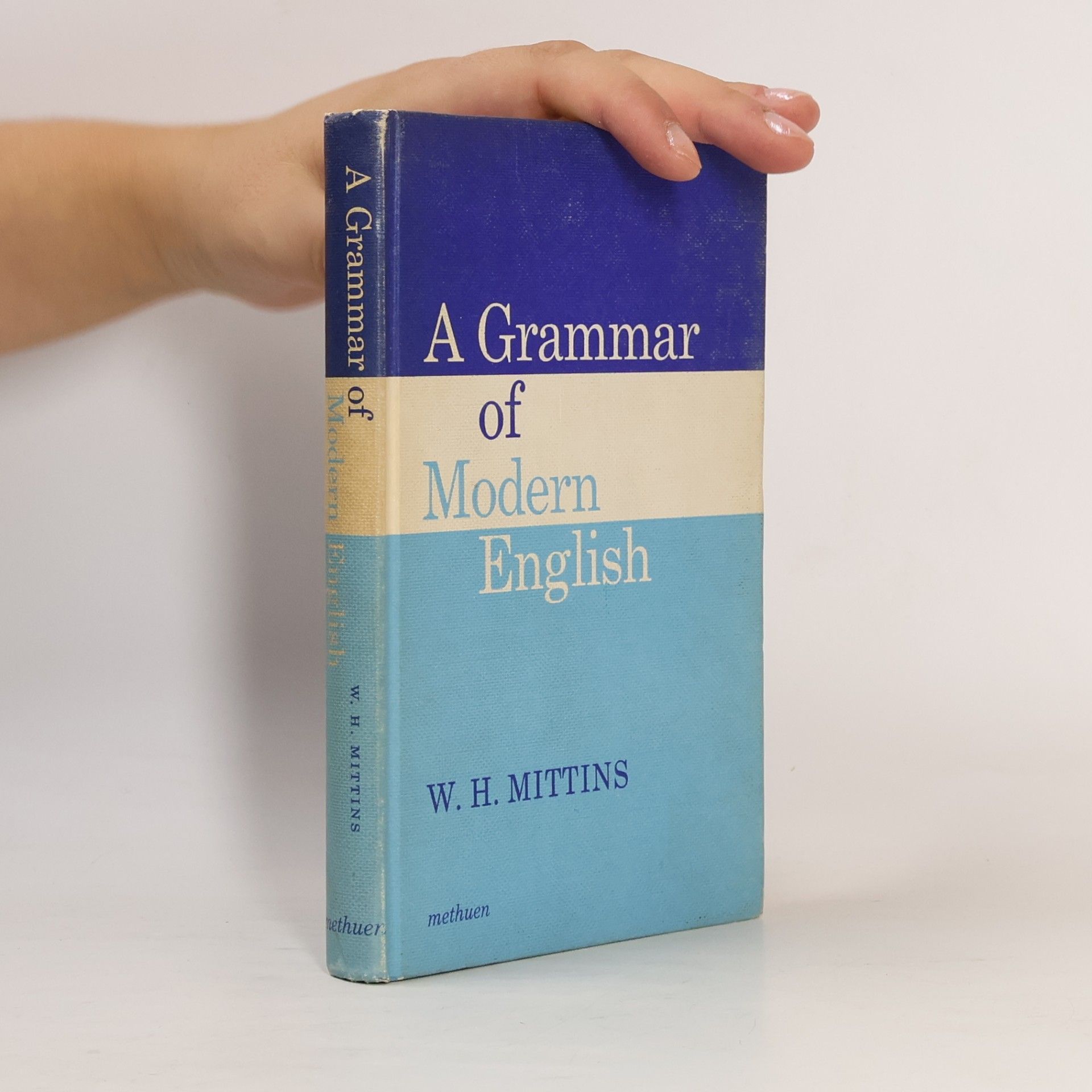 W. H. Mittins A Grammar of Modern English