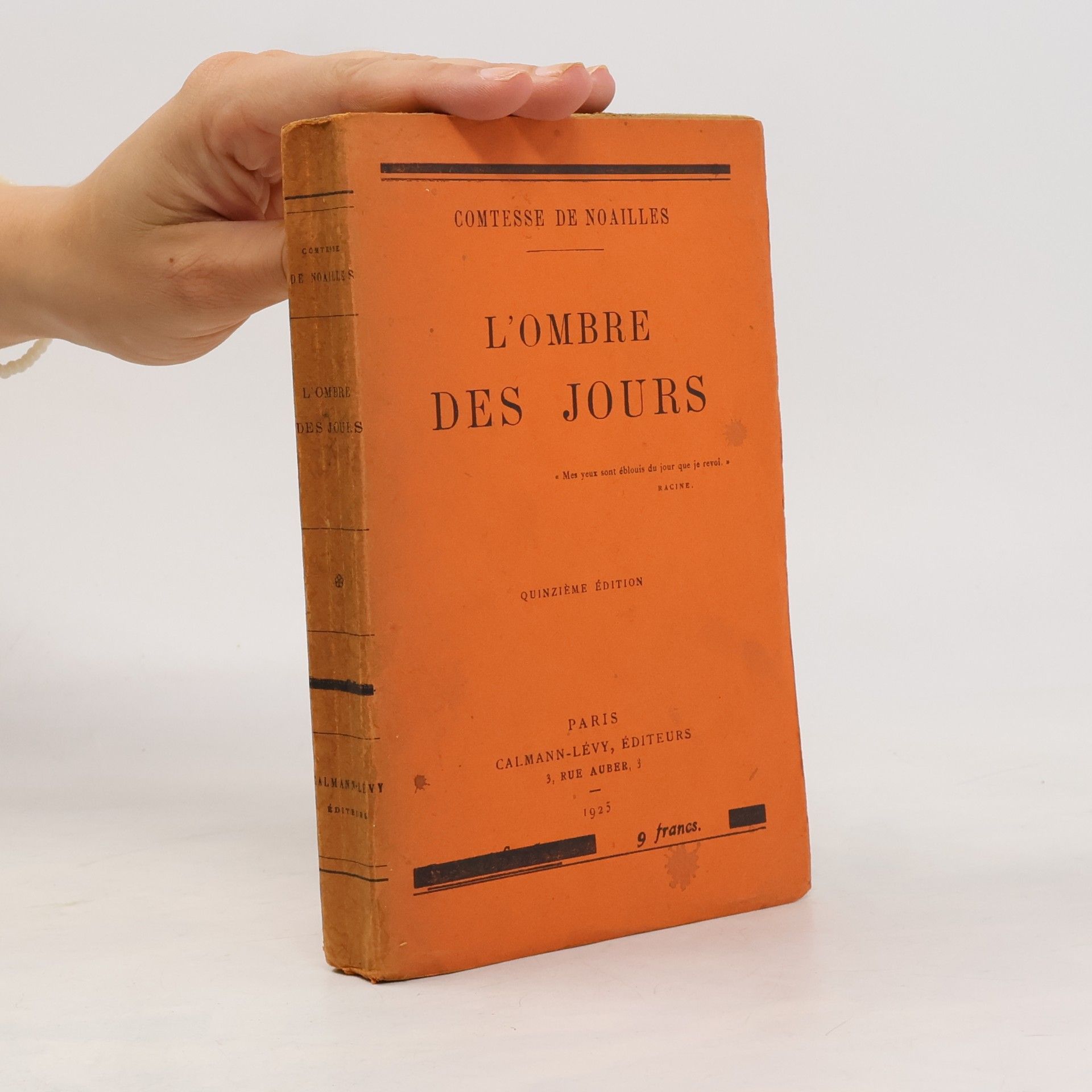 Anna Elisabeth de Brancovan comtesse de Noailles Comtesse de Noailles. L' ombre des jours