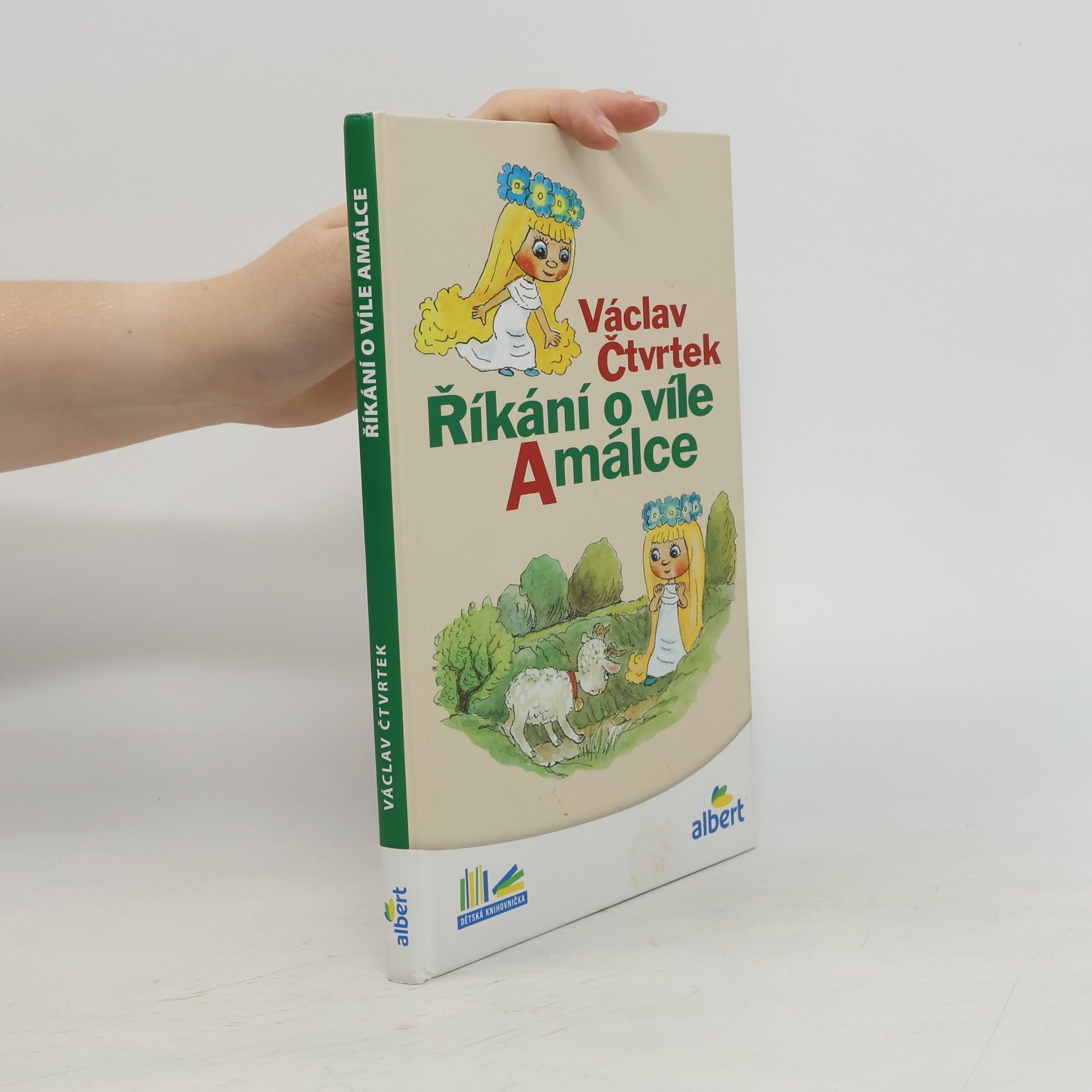 Václav Čtvrtek Říkání o víle Amálce