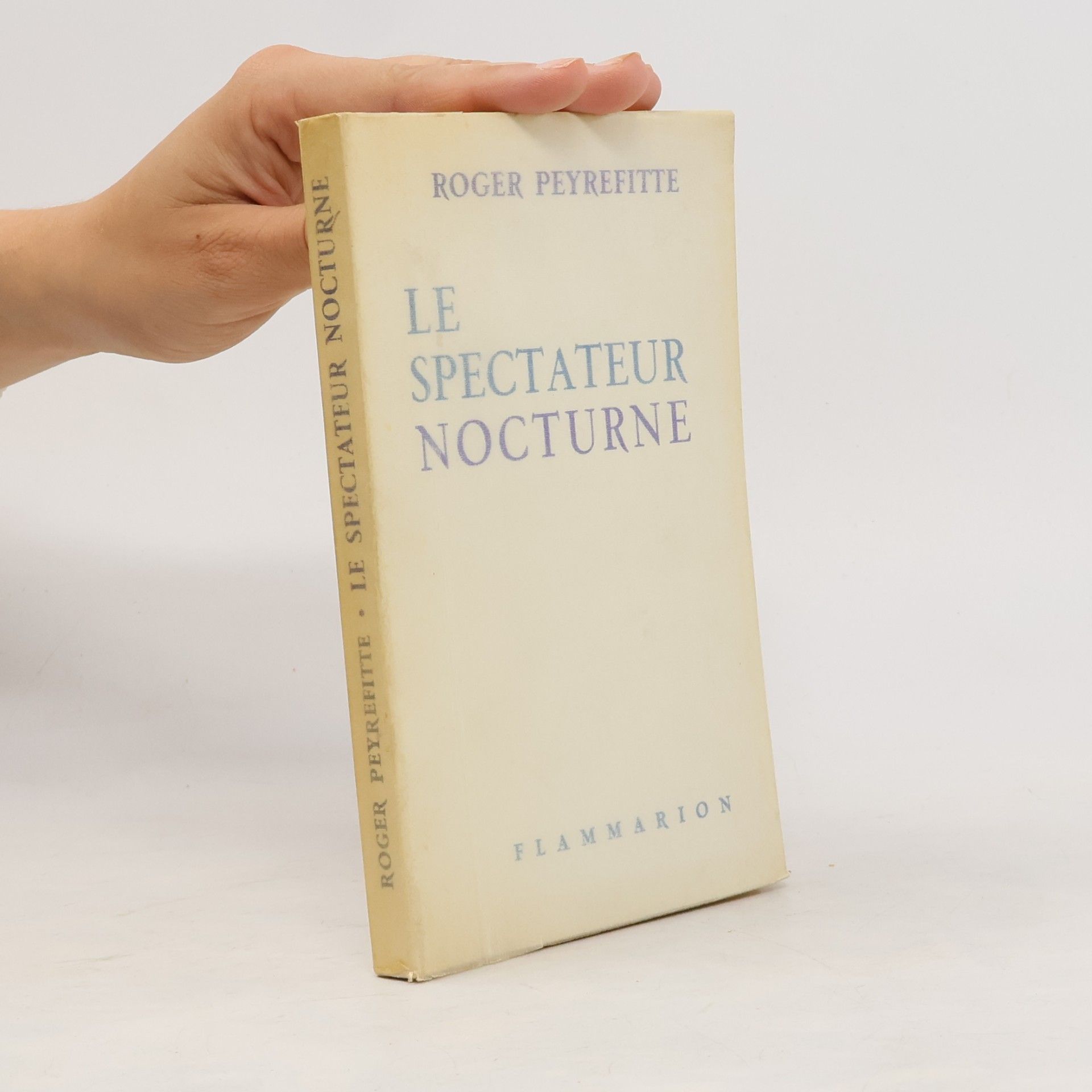 Roger Peyrefitte Le spectateur nocturne