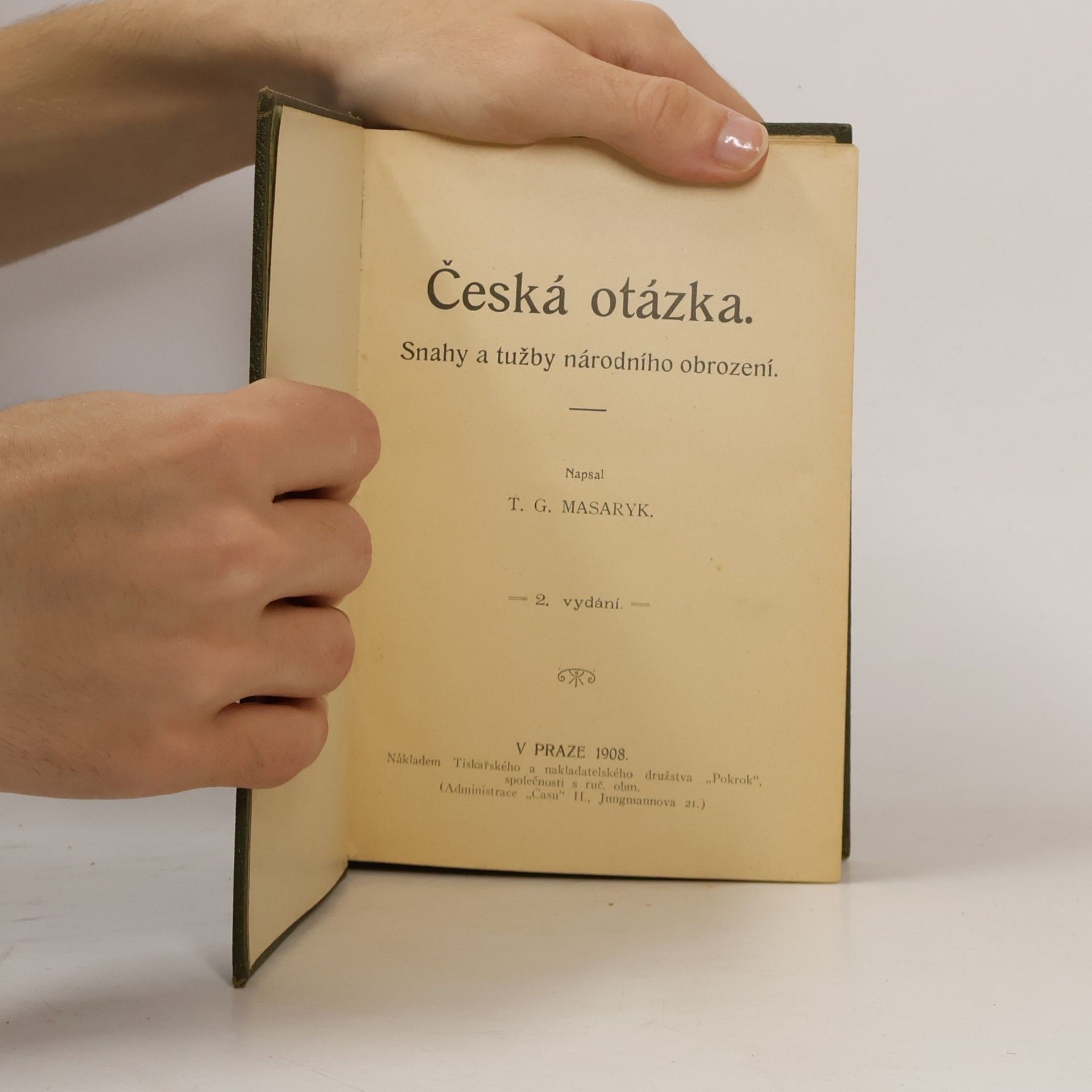 Tomáš G. Masaryk Česká otázka