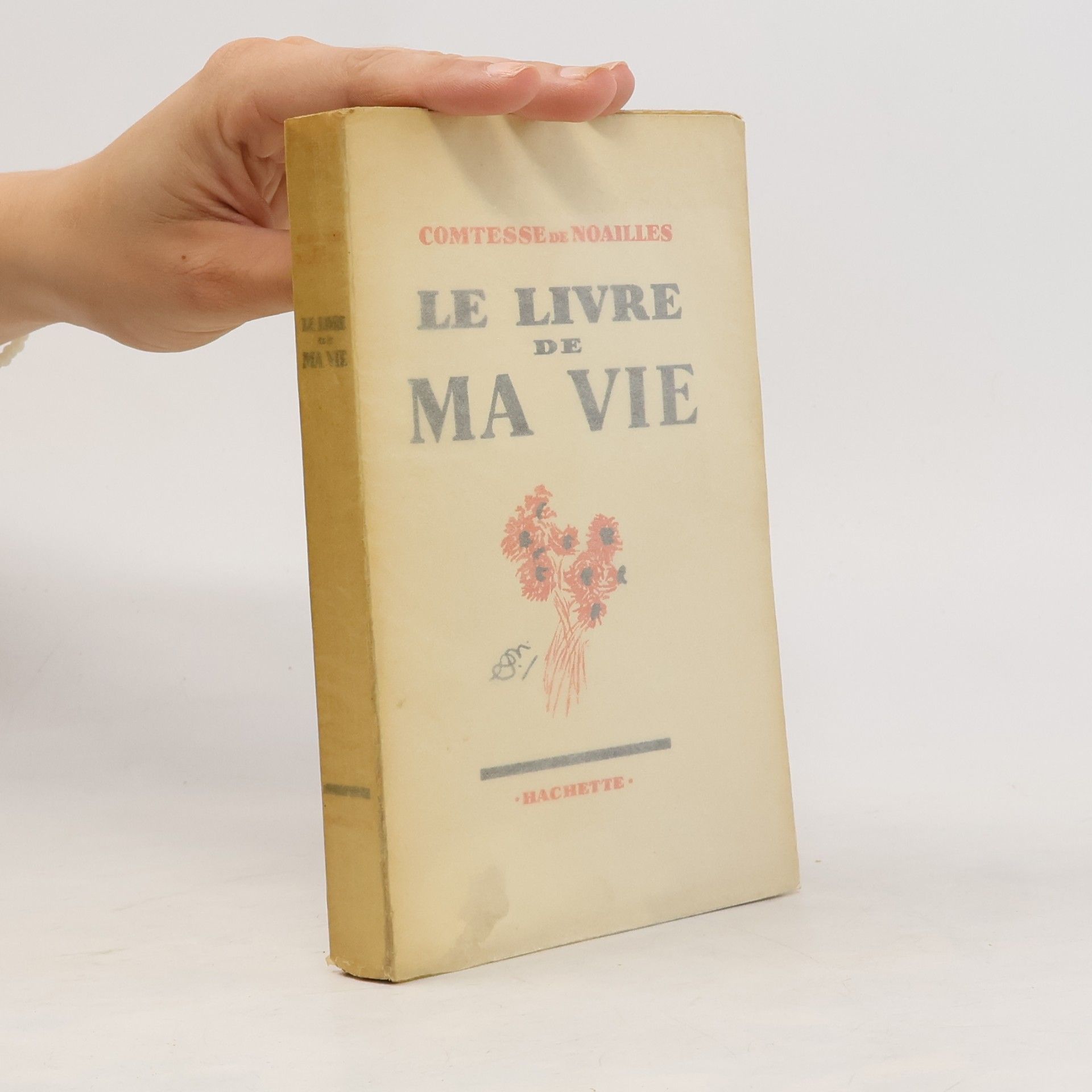 Comtesse de Noailles Le livre de ma vie