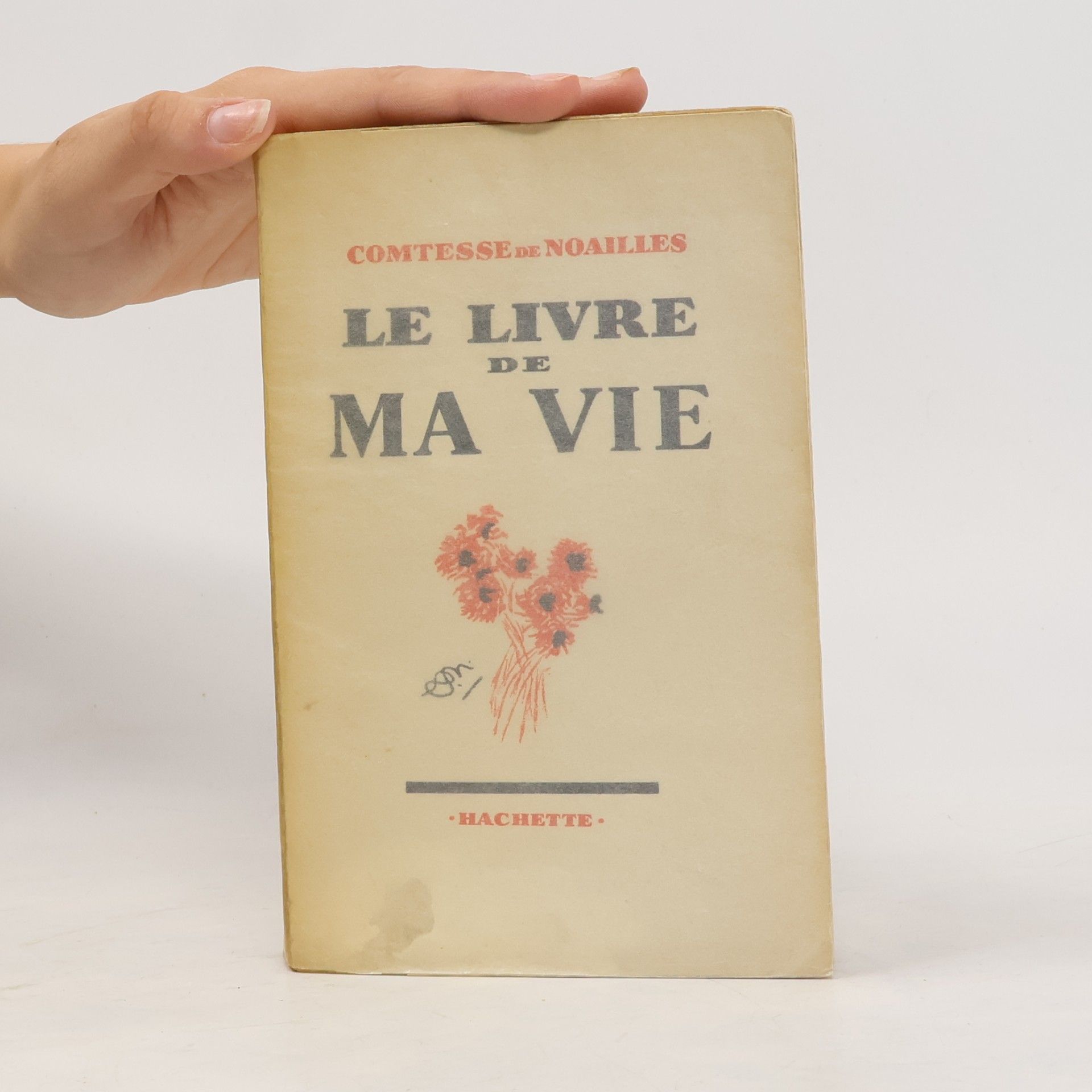 Comtesse de Noailles Le livre de ma vie