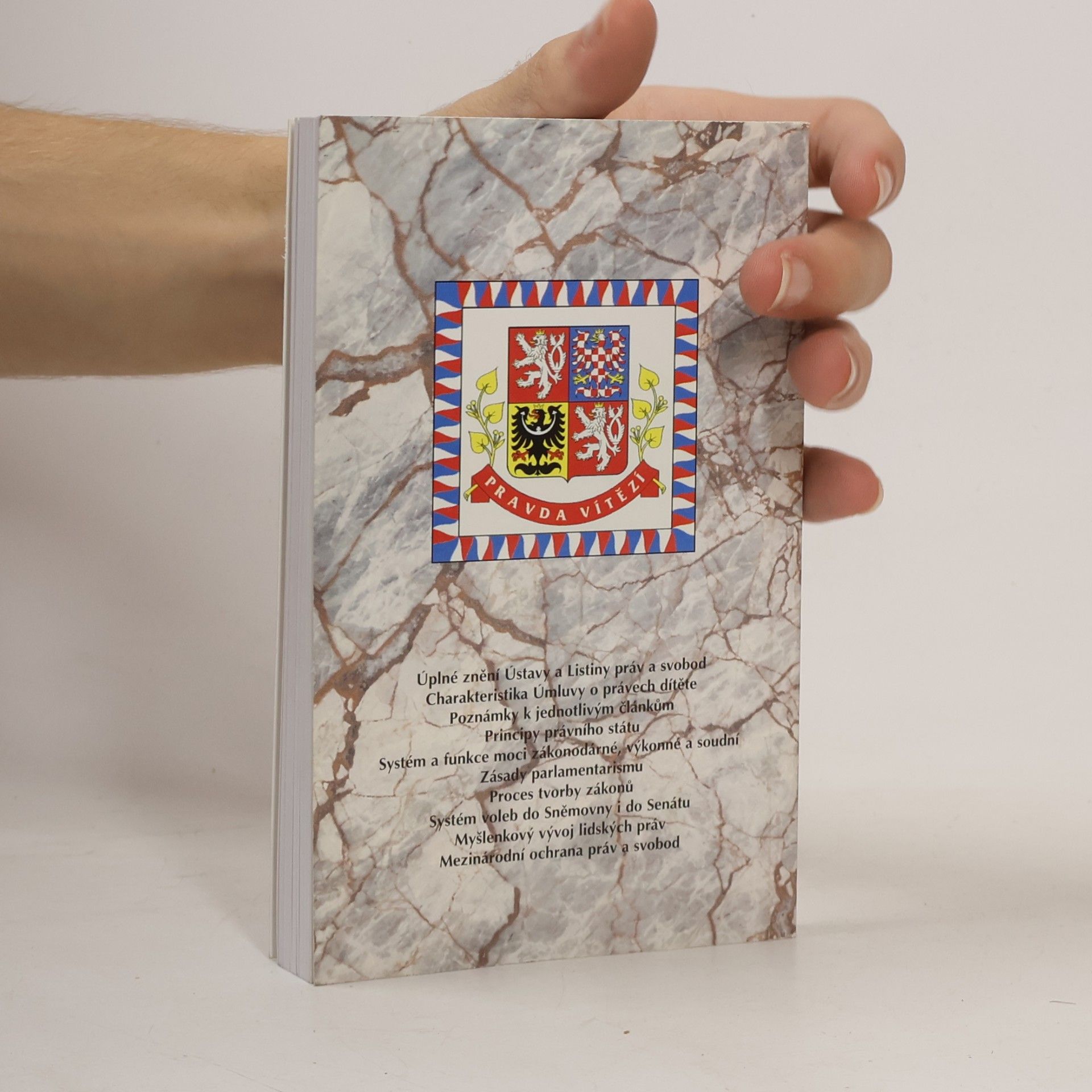 Various authors Ústava České republiky. Listina základních práv a svobod