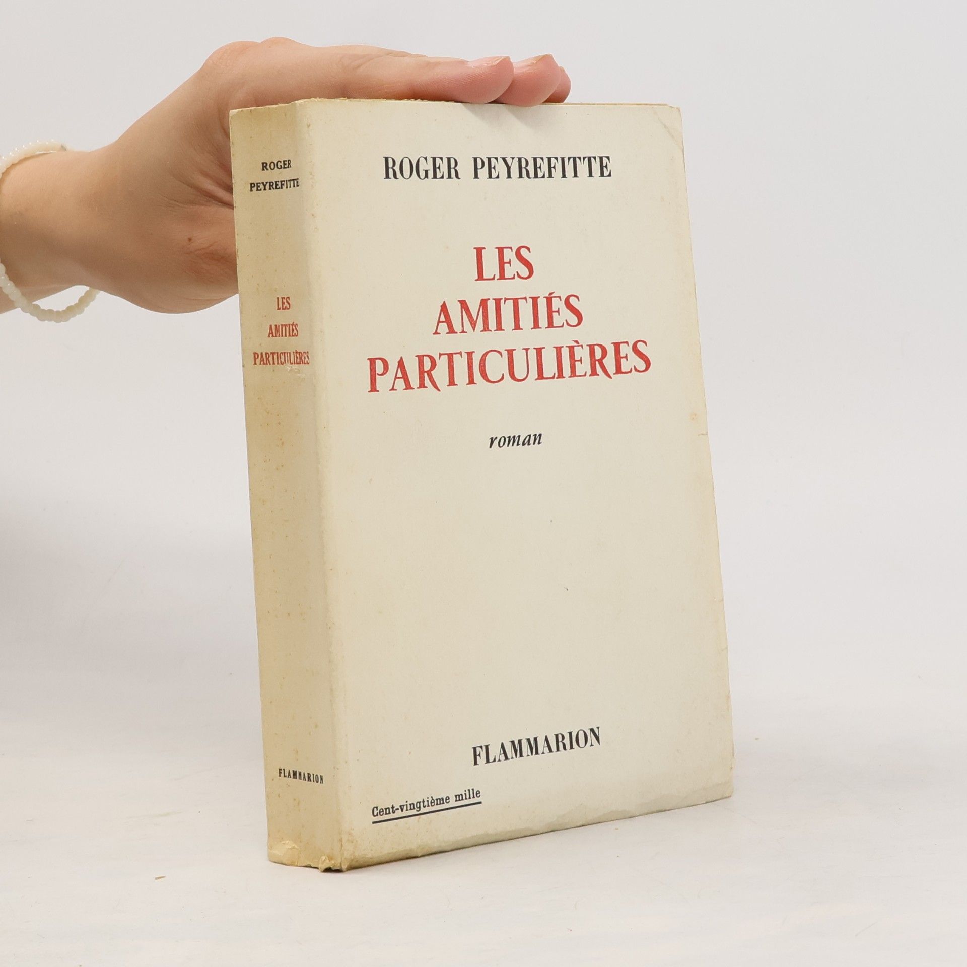Roger Peyrefitte Les Amitiés particulières
