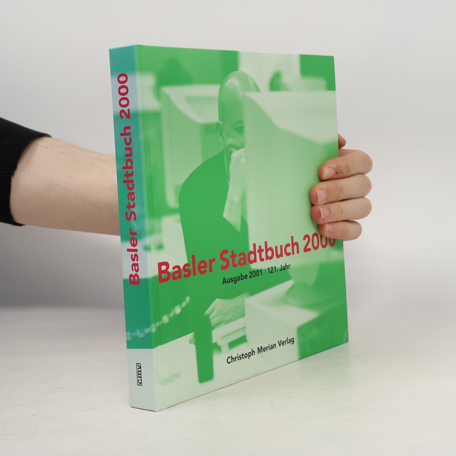 Various authors Basler Stadtbuch / Basler Stadtbuch: 2000