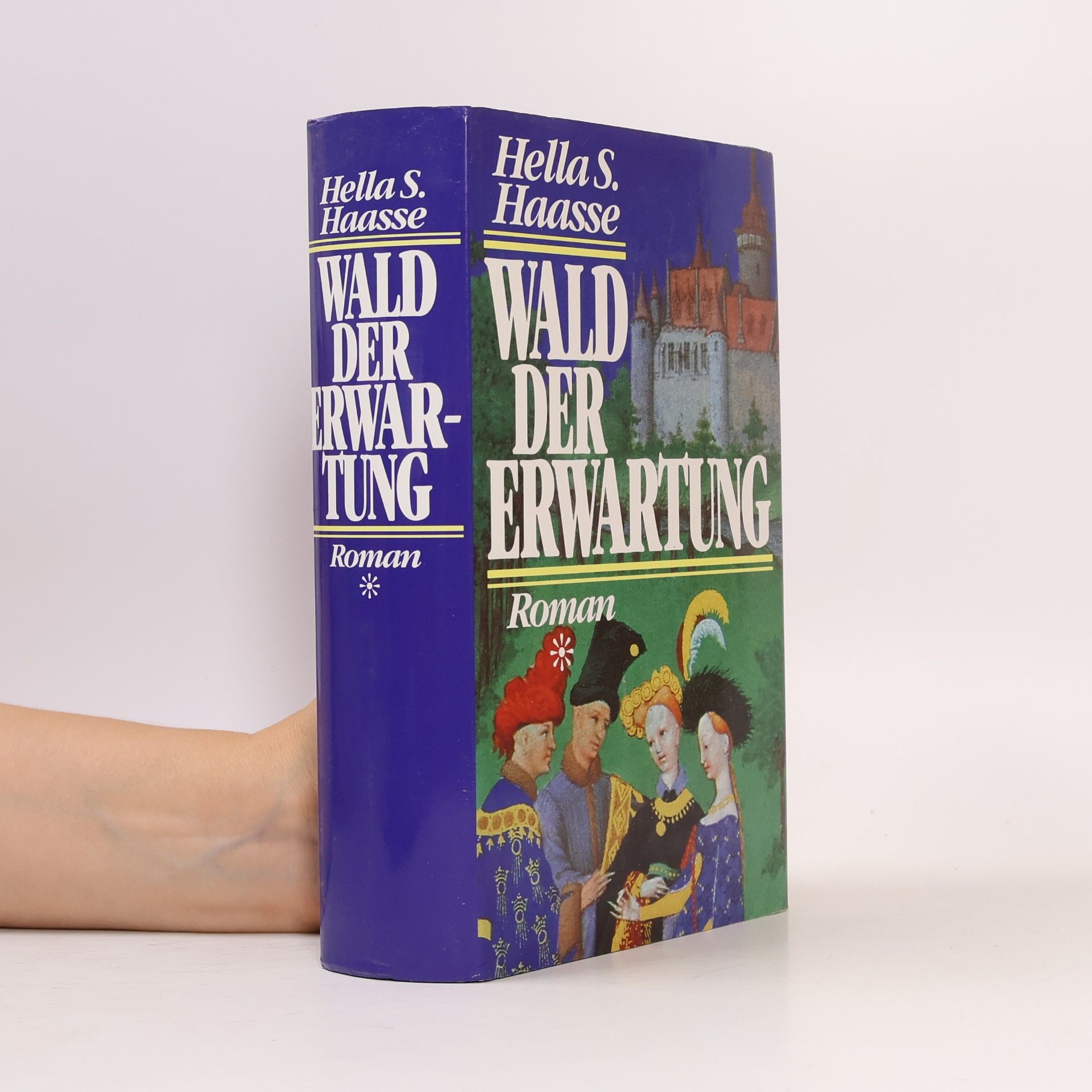 Hella Serafia Haasse Wald der Erwartung