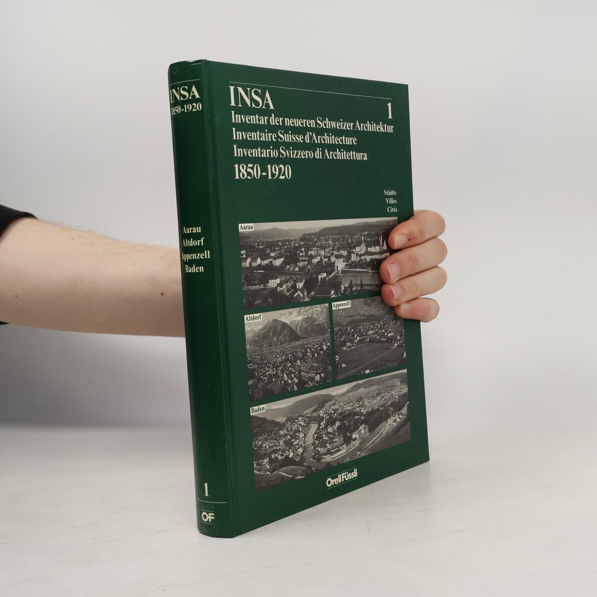 Autorenkollektiv INSA, Inventar der neueren Schweizer Architektur, 1850-1920