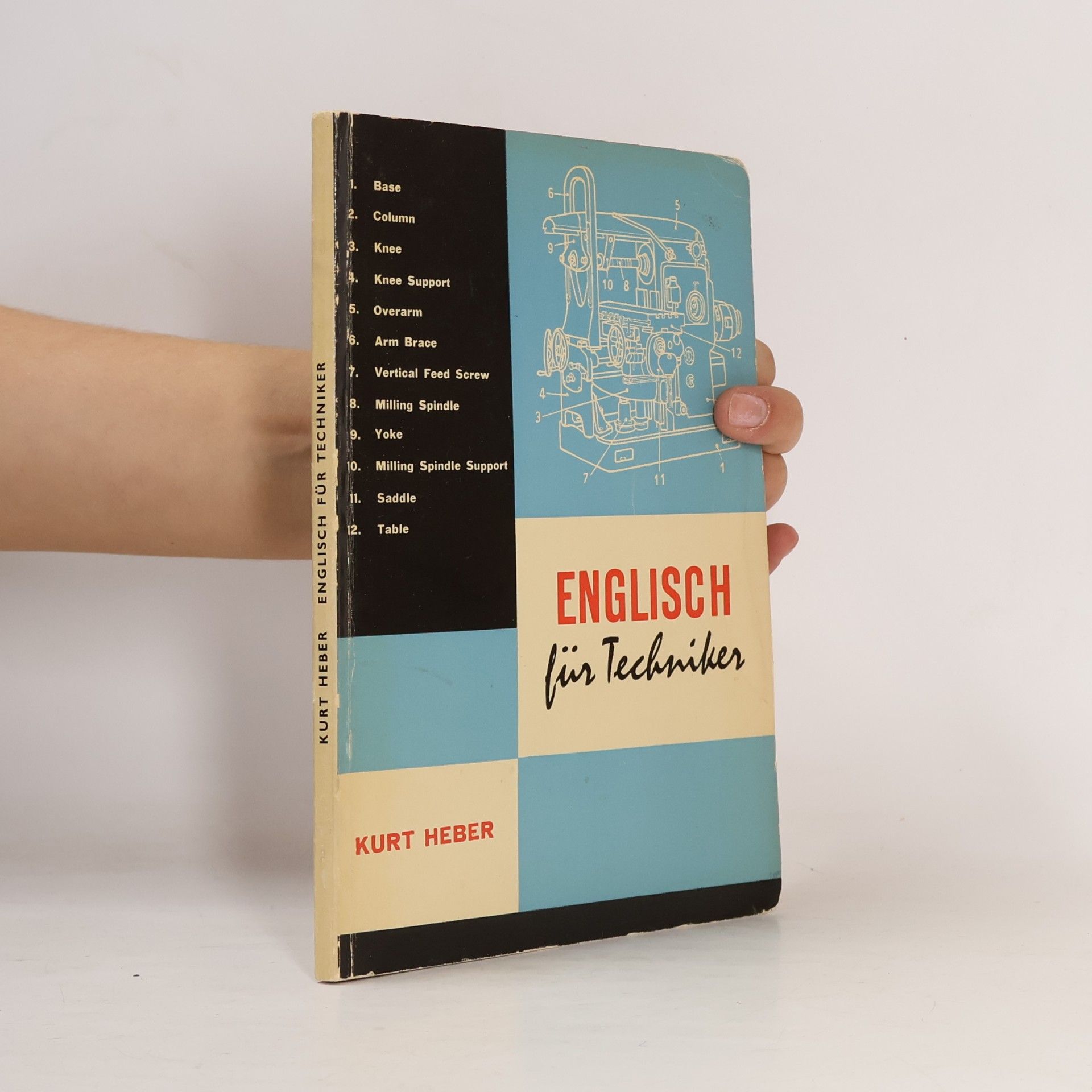 Kurt Heber Englisch für Techniker