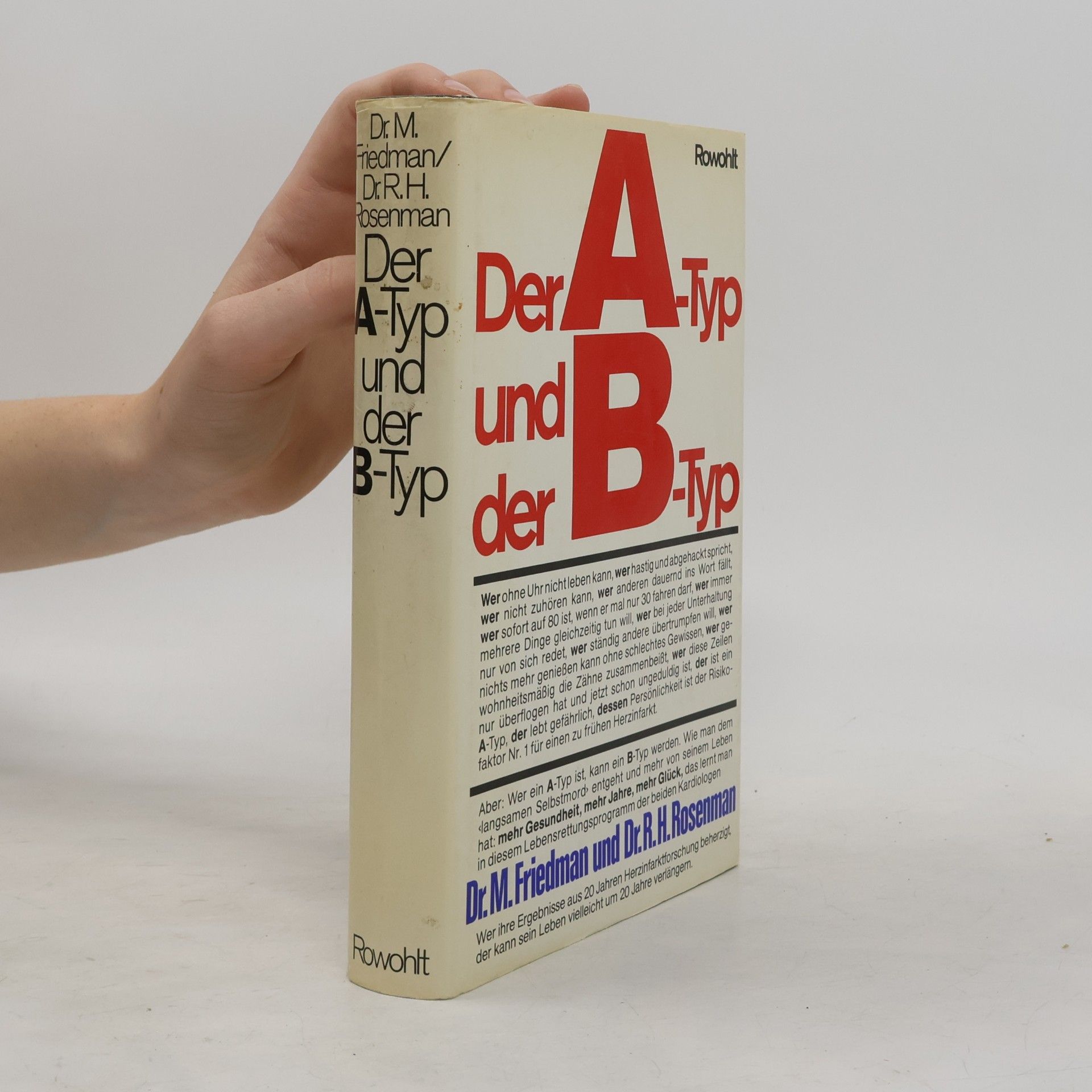 Meyer Friedman Der A-Typ und der B-Typ