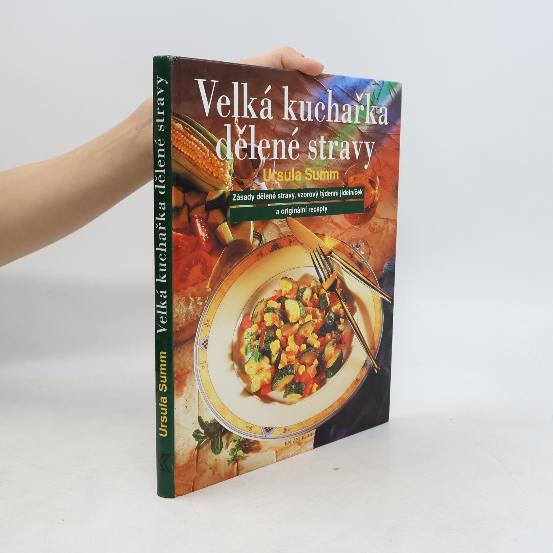 Velká kuchařka dělené stravy