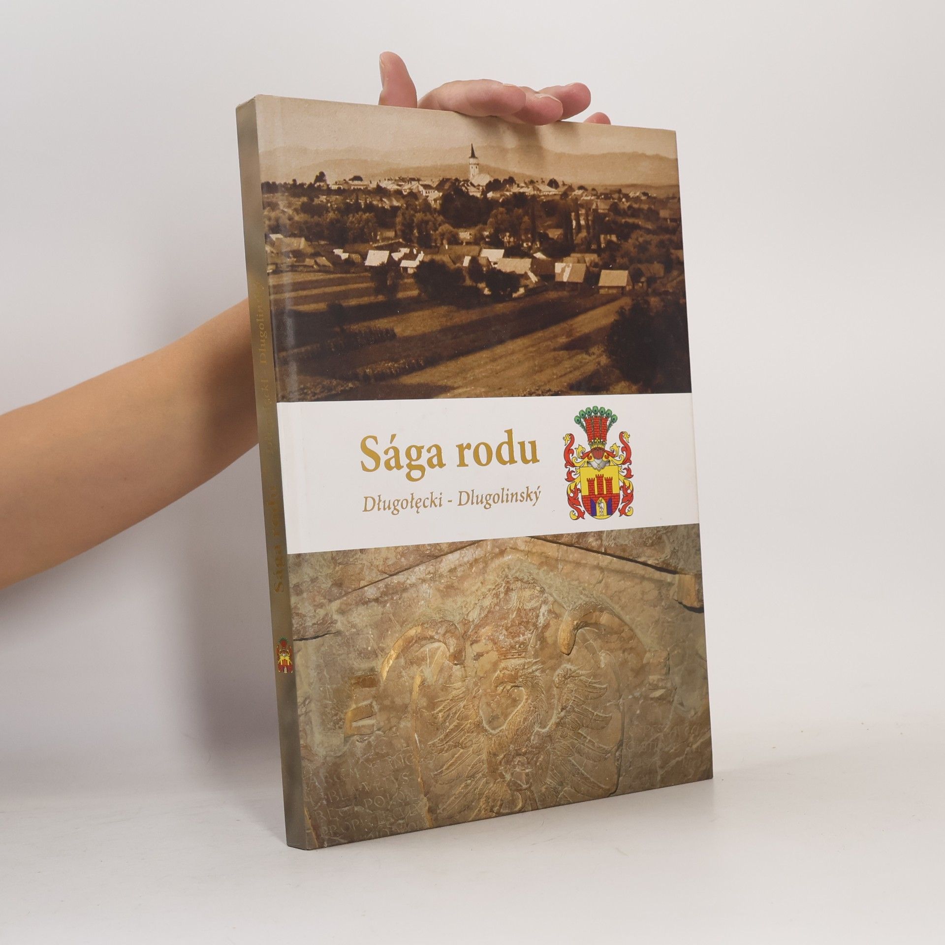 Štefan Dlugolinský Sága rodu