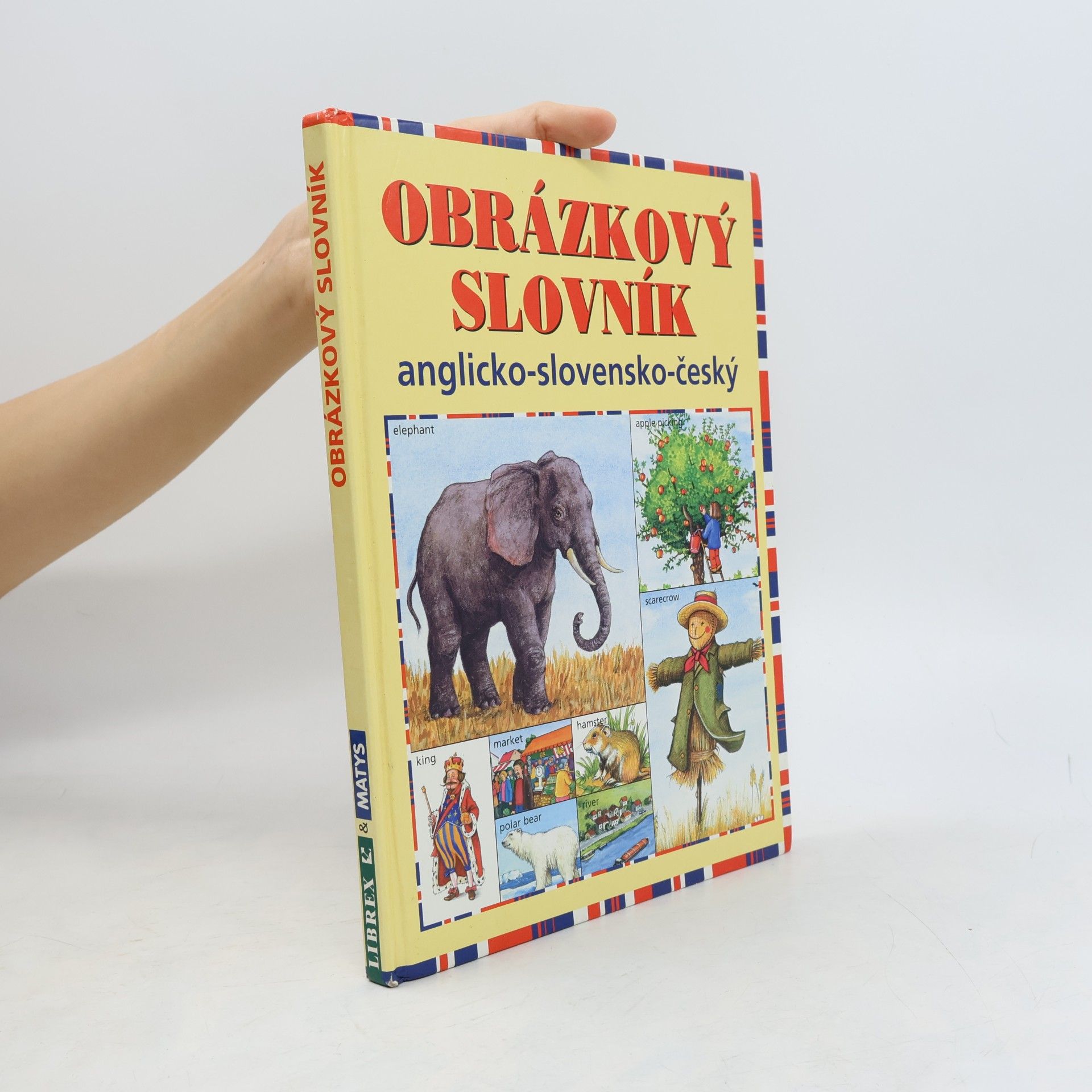 Various authors Obrázkový slovník anglicko-slovensko-český