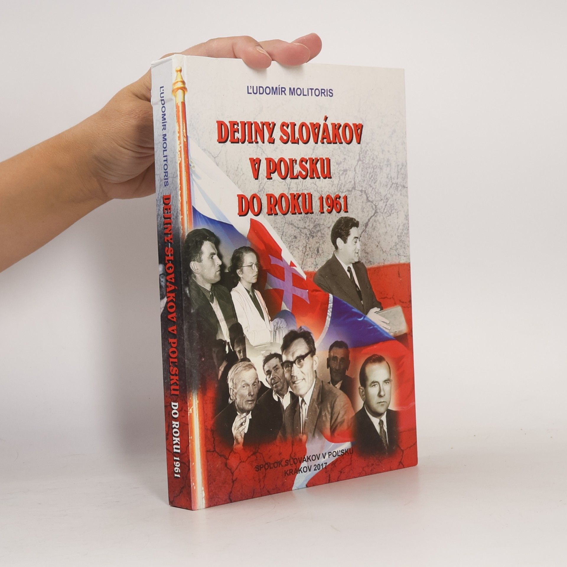 Ľubomír Molitoris Dejiny Slovákov v Poľsku do roku 1961