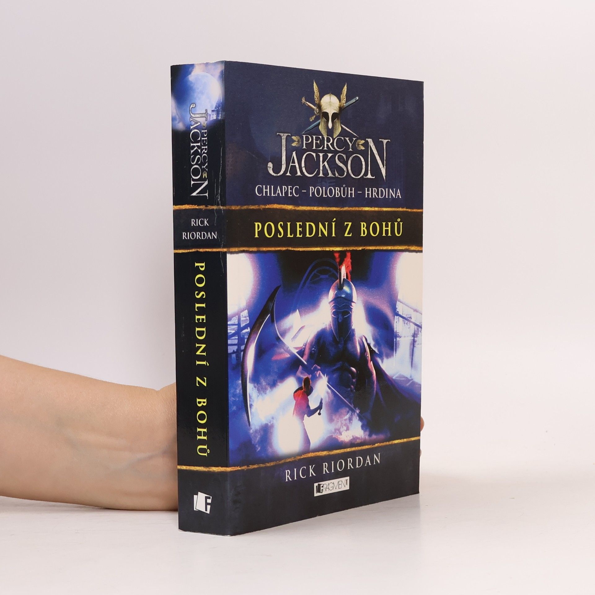 Rick Riordan Percy Jackson. Poslední z bohů