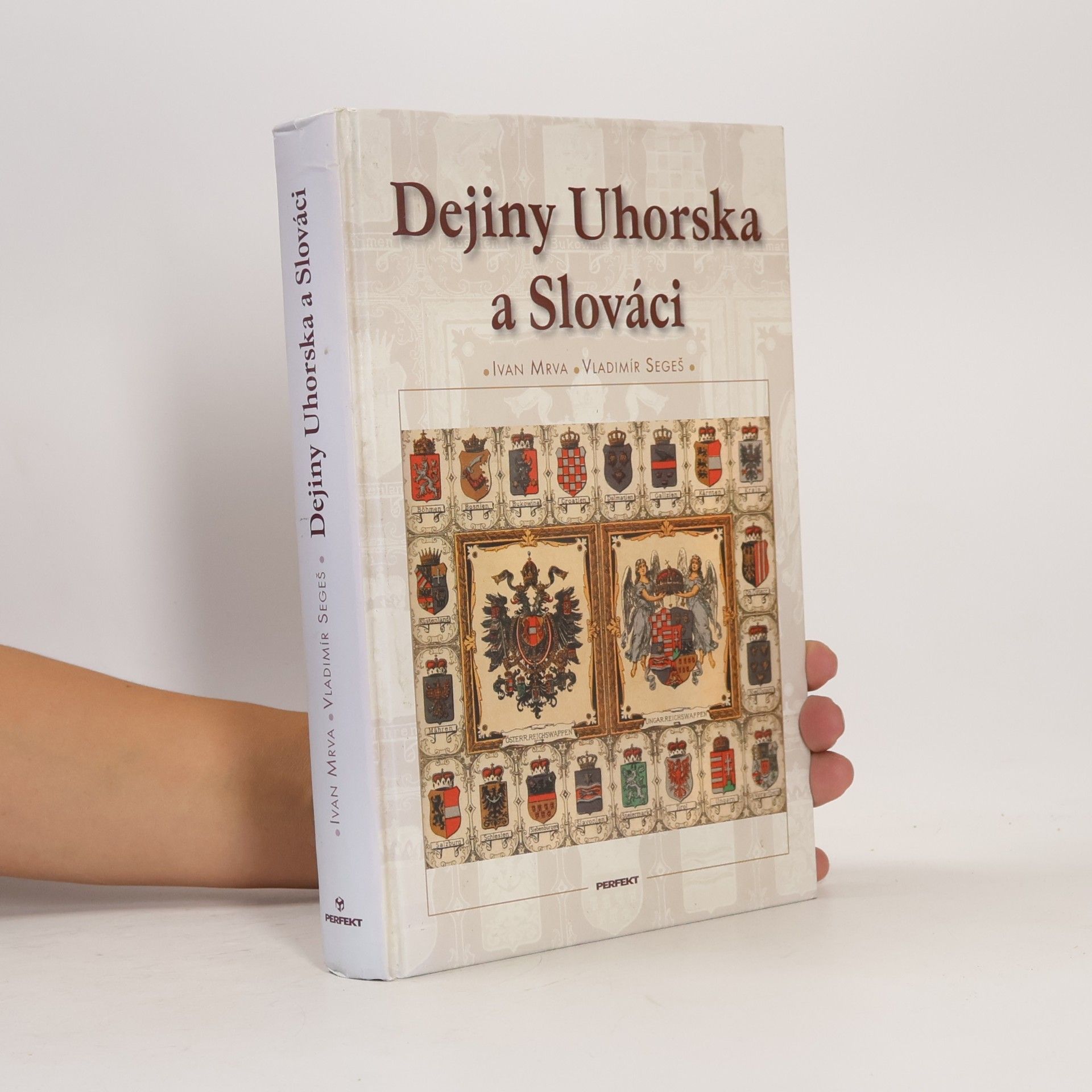 Ivan Mrva Dejiny Uhorska a Slováci