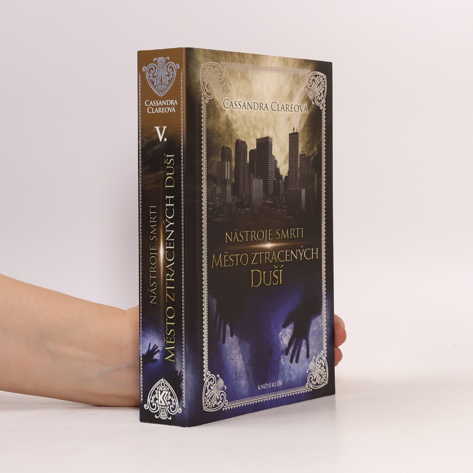 Cassandra Clare Nástroje smrti 5: Město ztracených duší