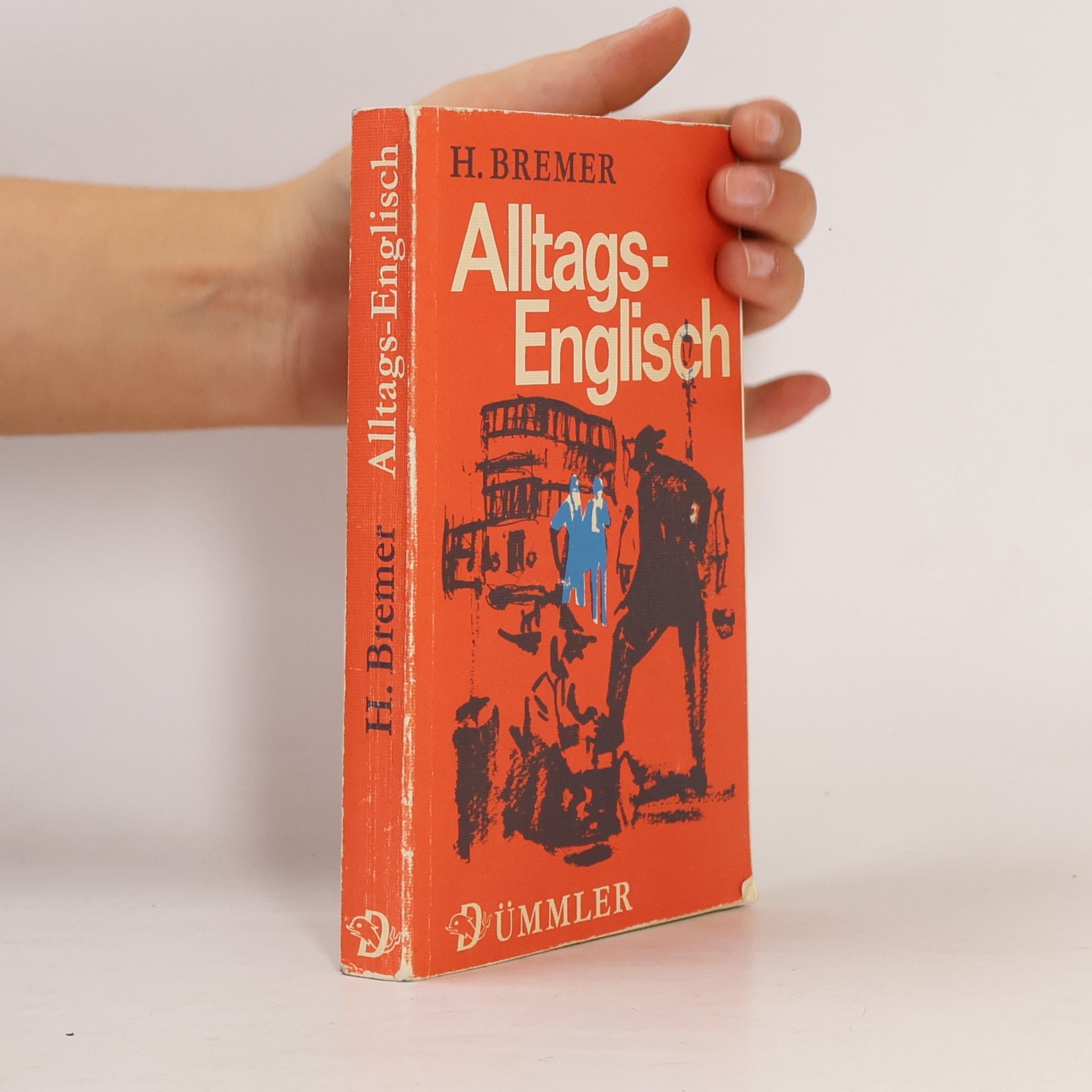 Heinrich Bremer Alltags-Englisch