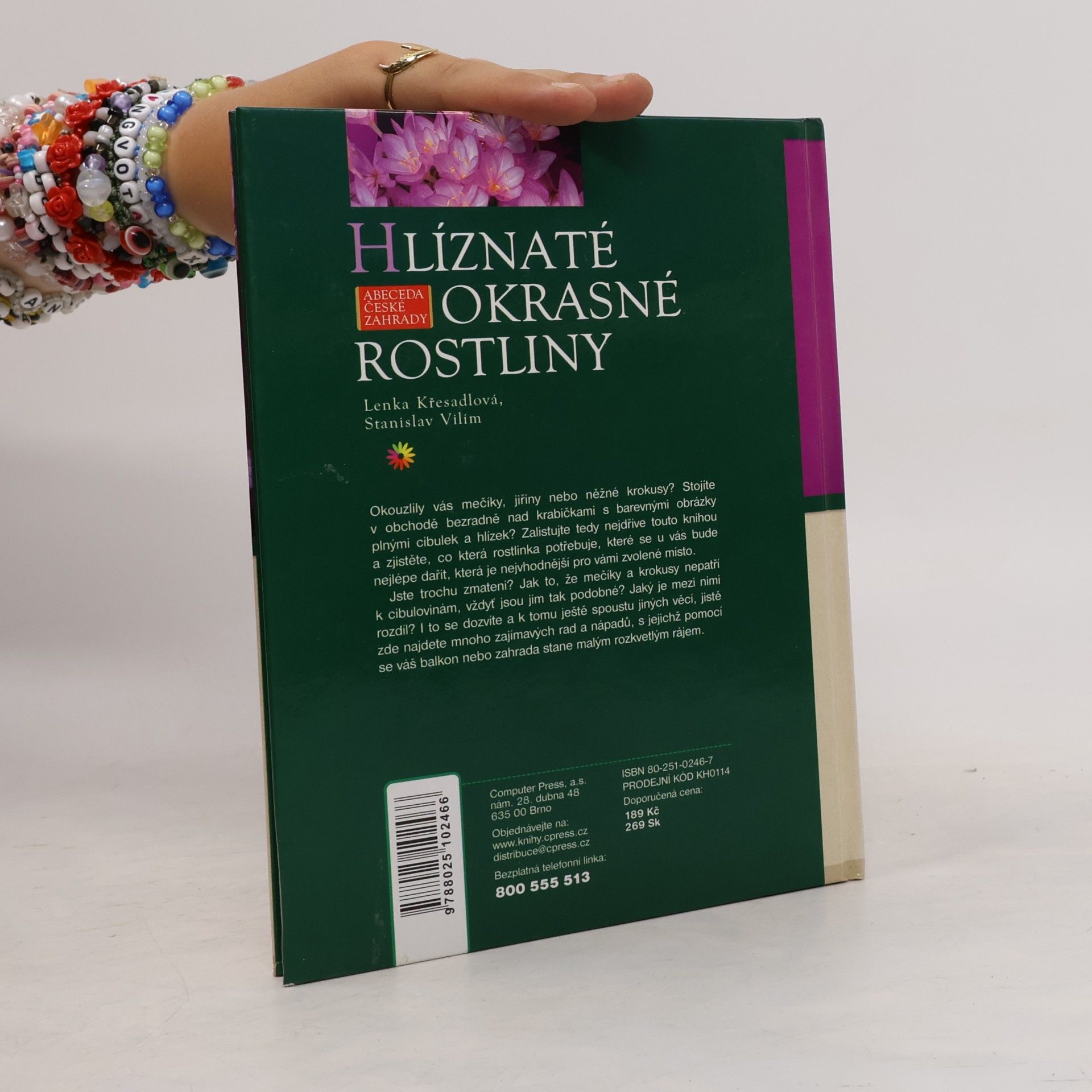 Lenka Křesadlová Hlíznaté okrasné rostliny